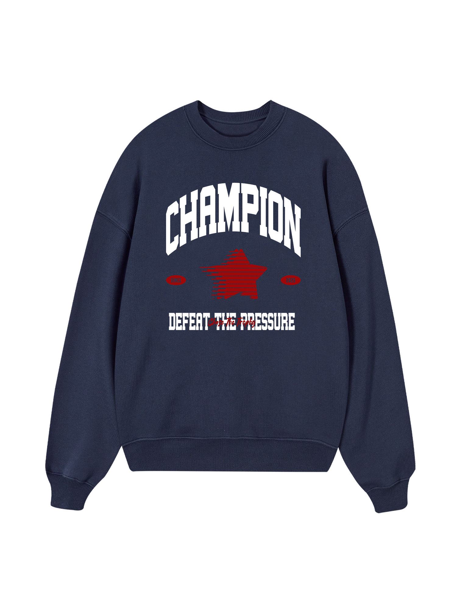 Champions Defeat The Pressure Sweater