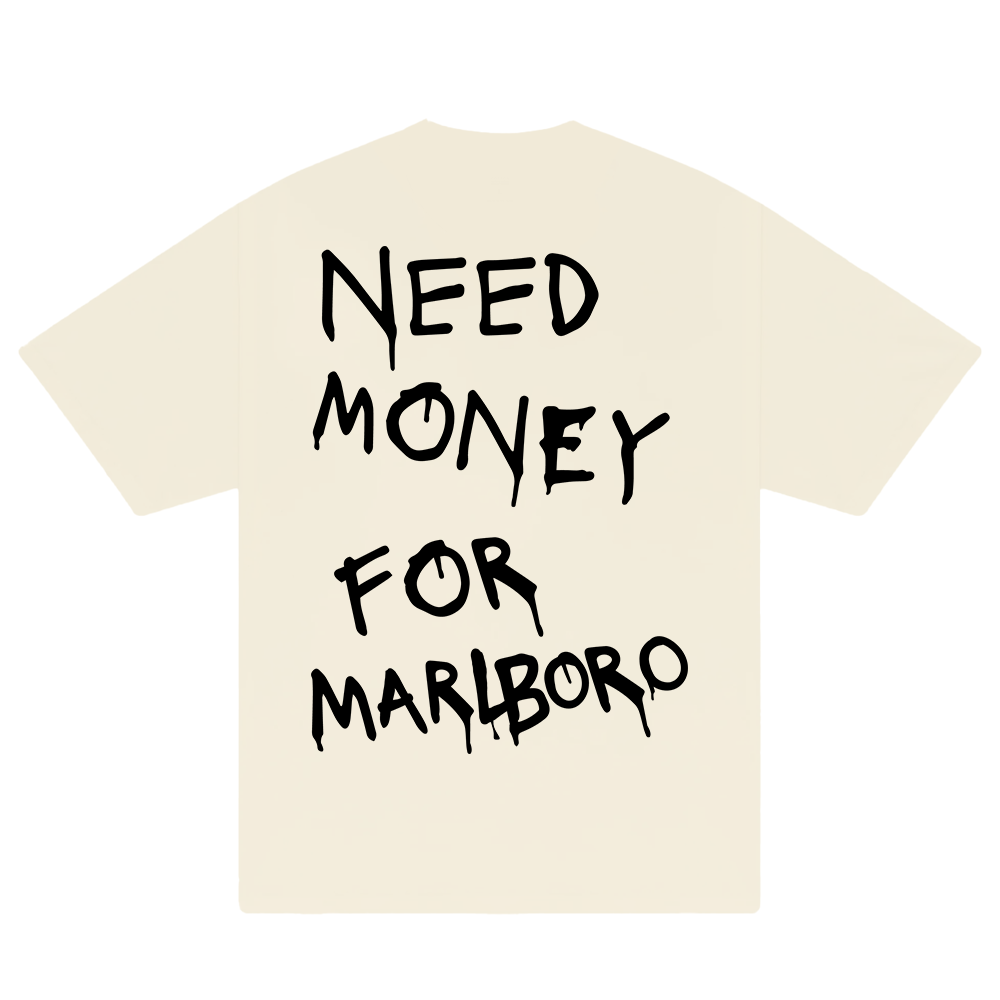 Need Money For Marlboro T-Shirt