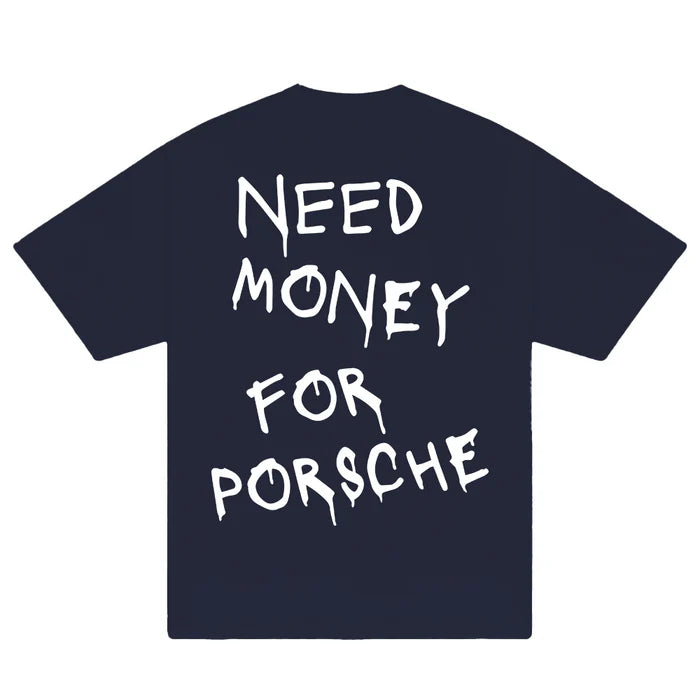 Flash Sale Need Money For Porsche Paiting T-Shirt