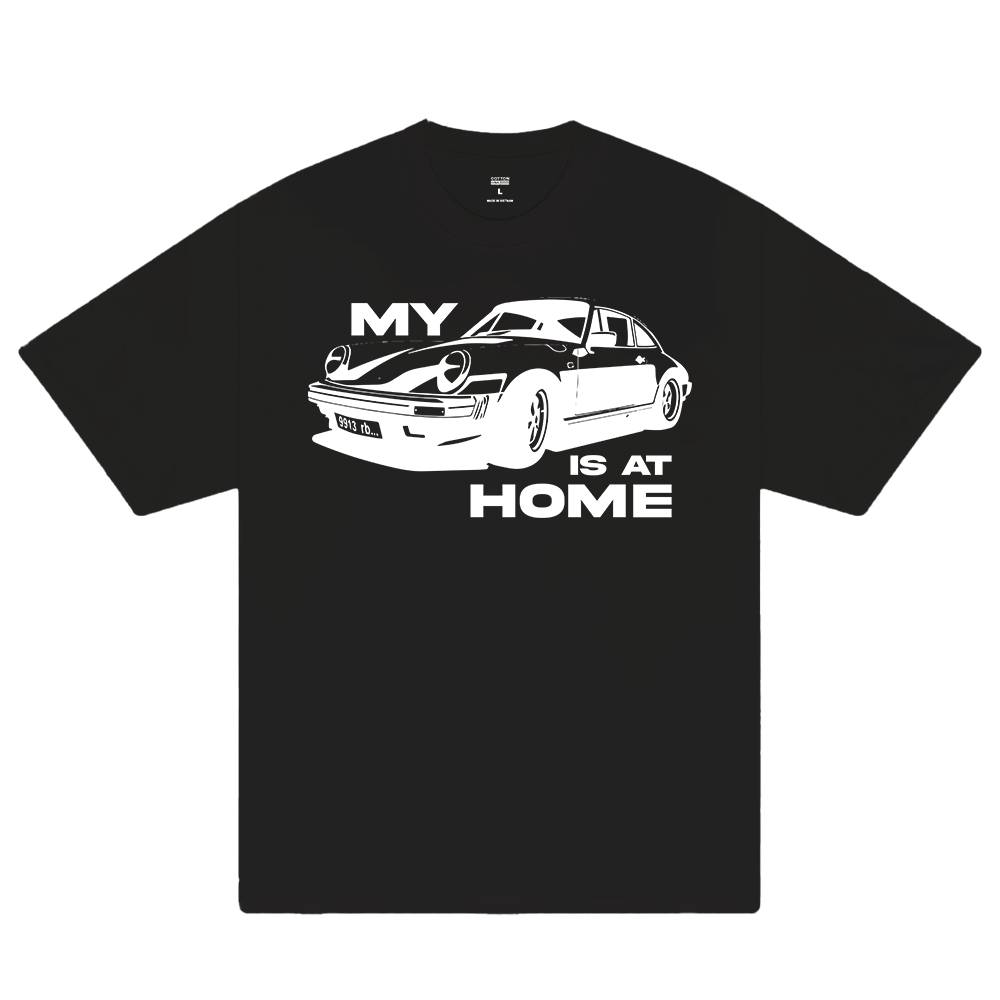 Porsche My Is At Home T-Shirt