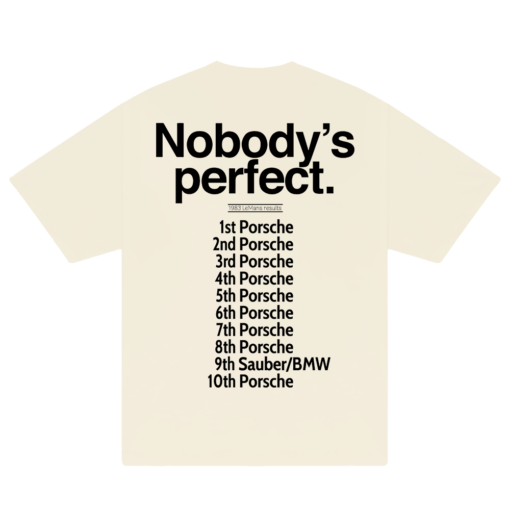 Porsche Nobody's Perfect T-Shirt