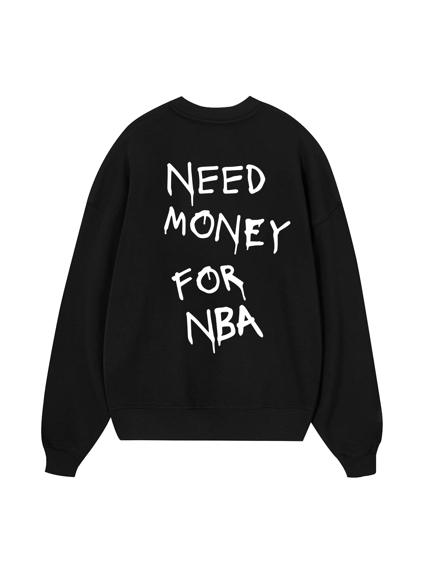 Need Money For NBA Sweater