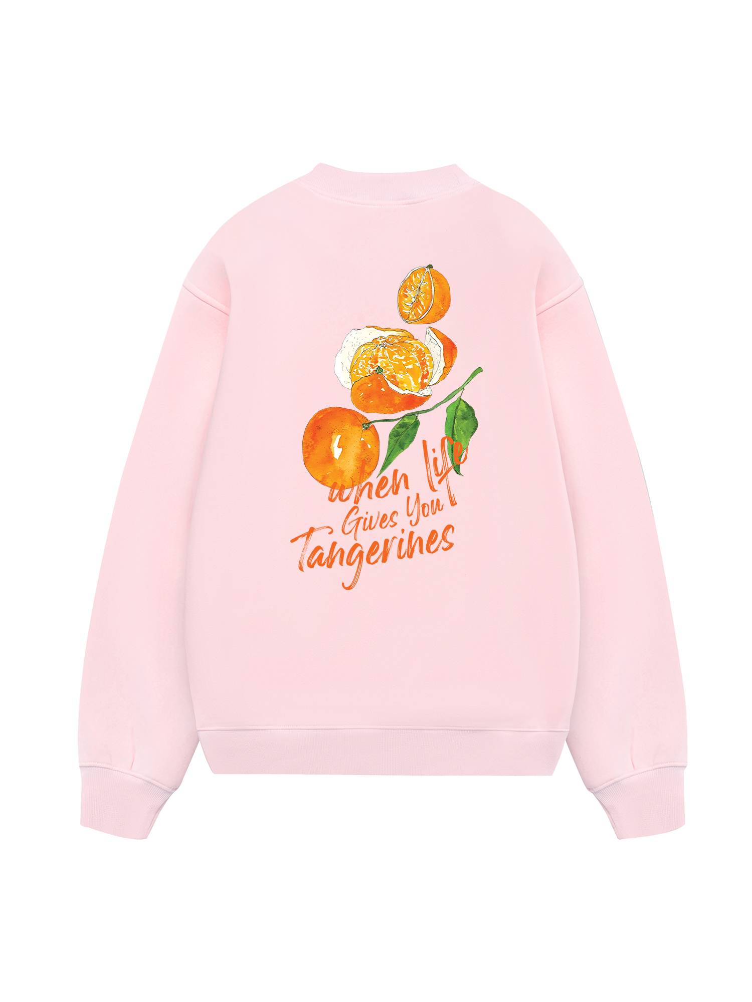 When Life Gives You Tanerines Sweater