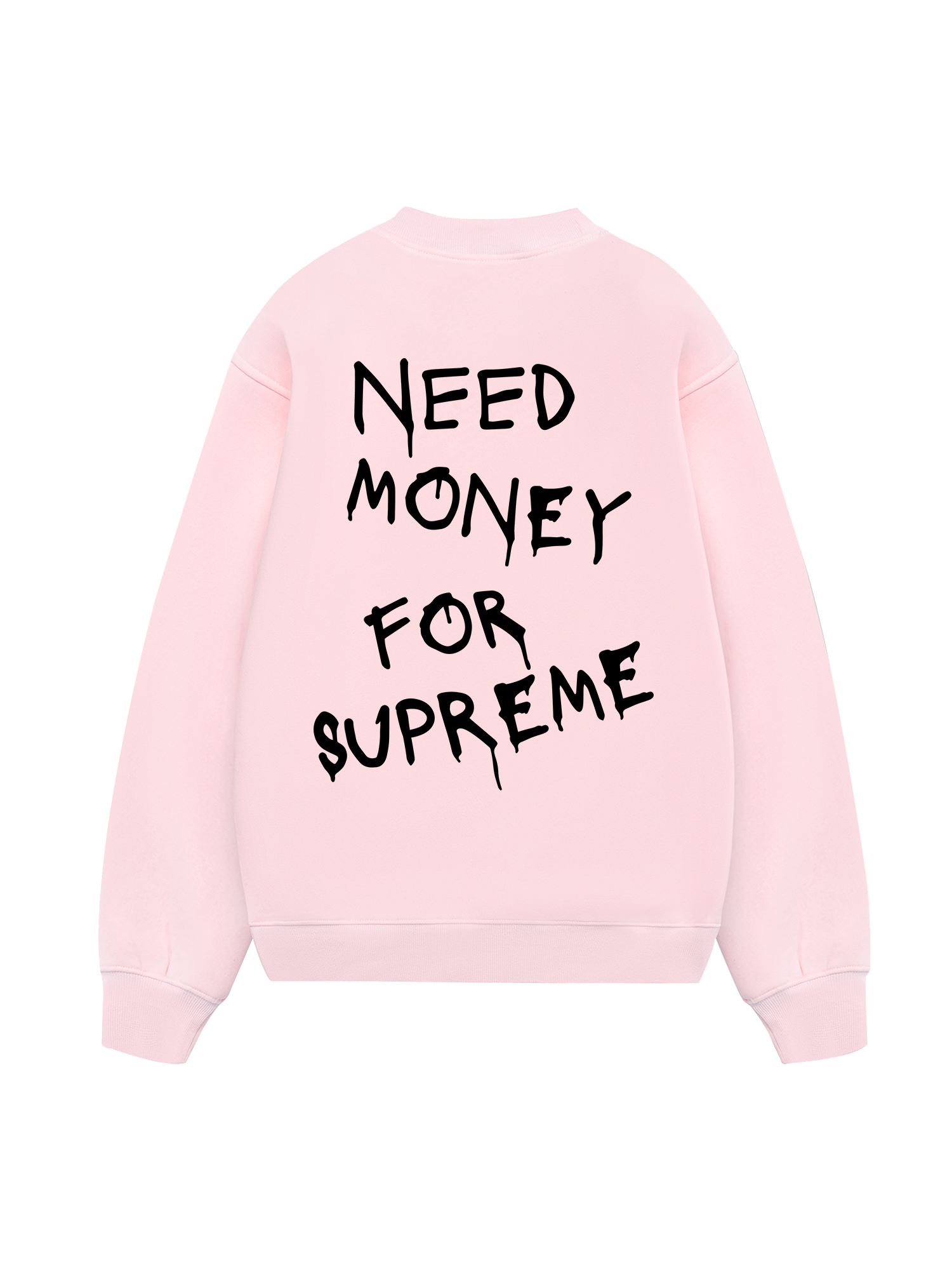 Need Money For Supreme Sweater