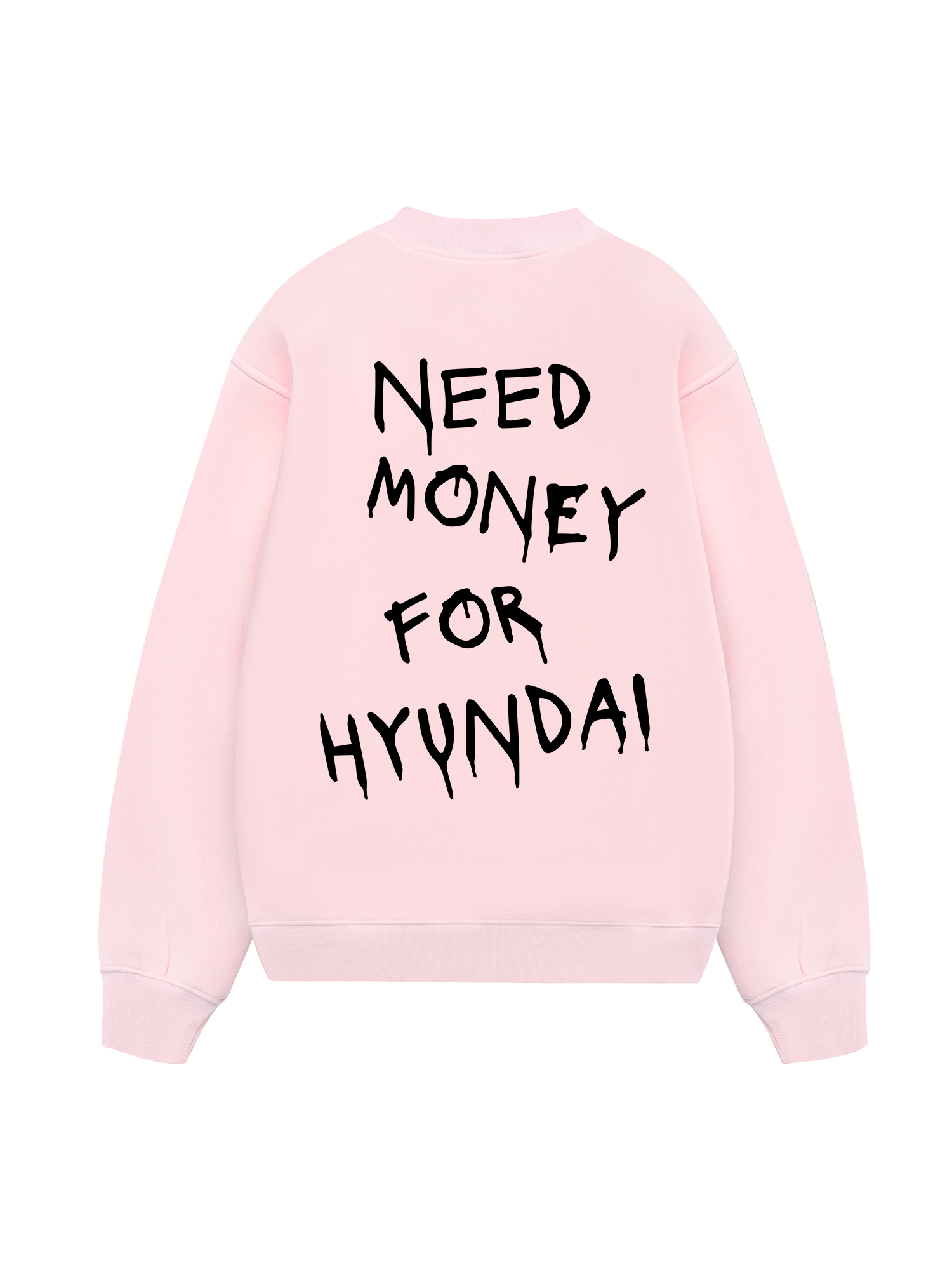 Need Money For Huyndai Sweater