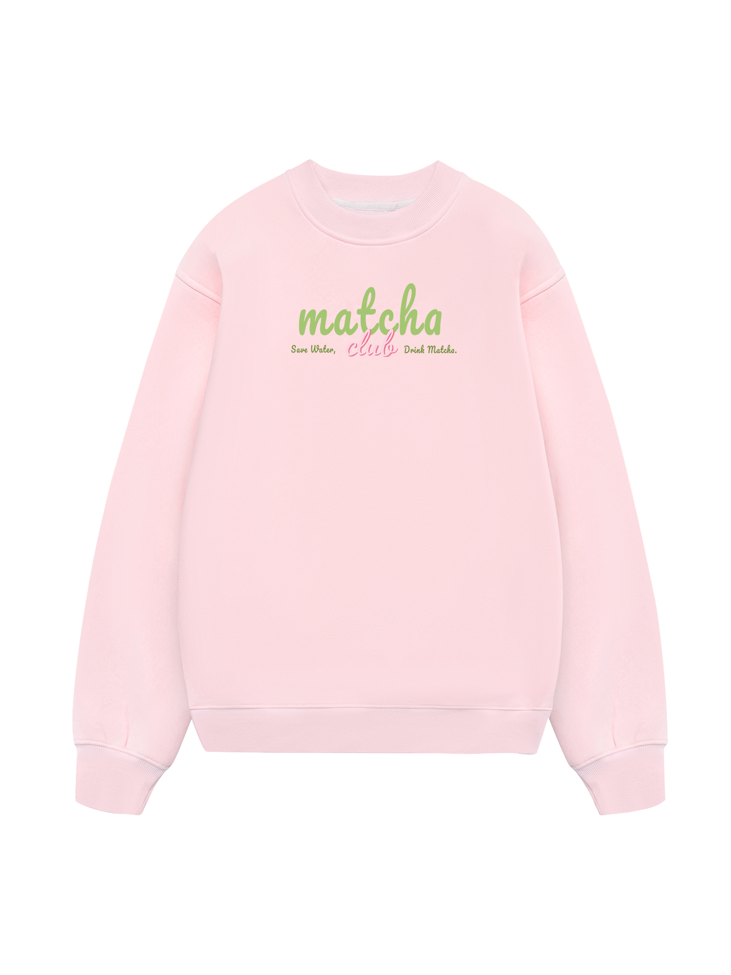 Save Water, Drink Matcha Sweater