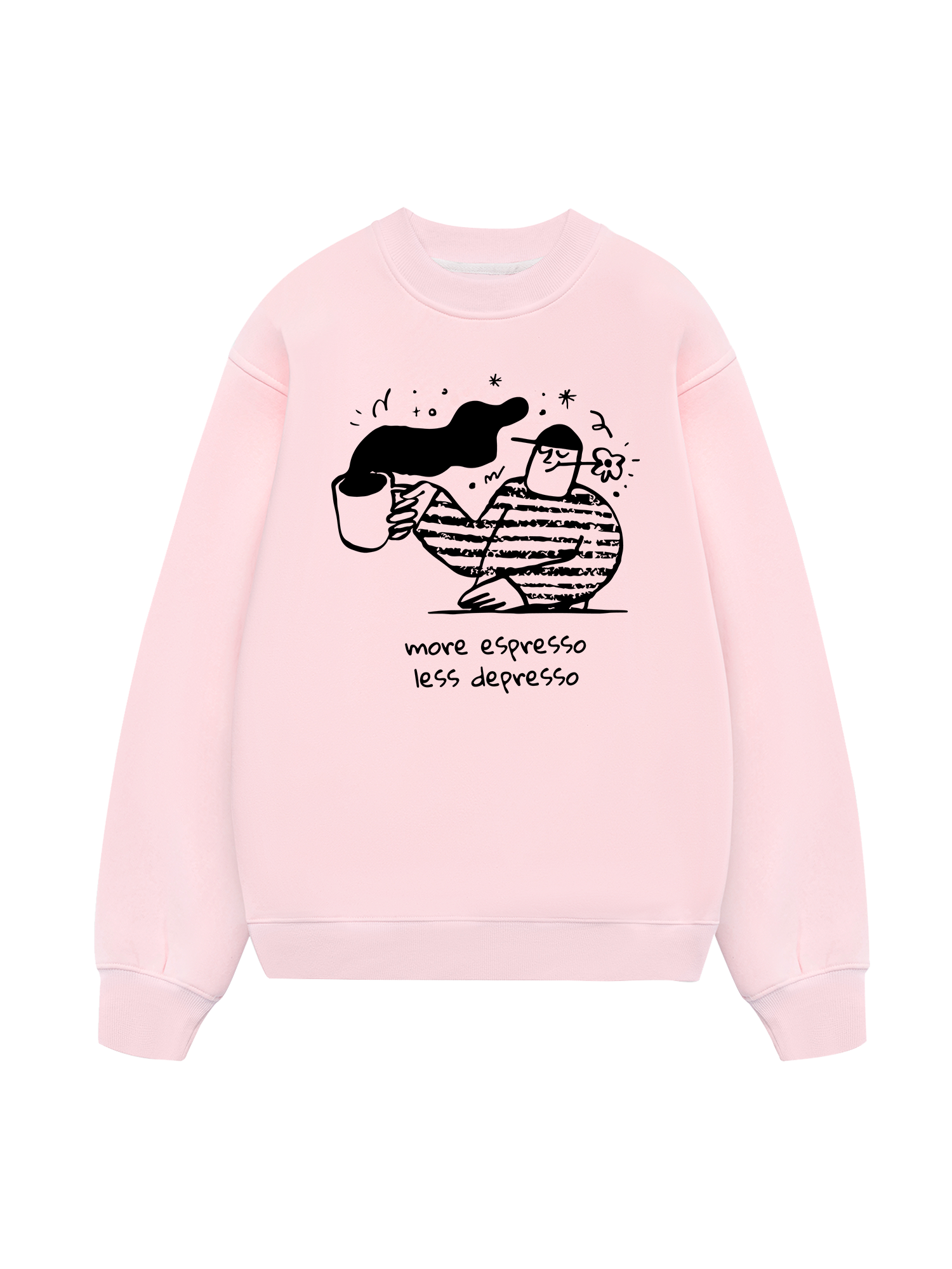 More Espressp Less Despresso Sweater