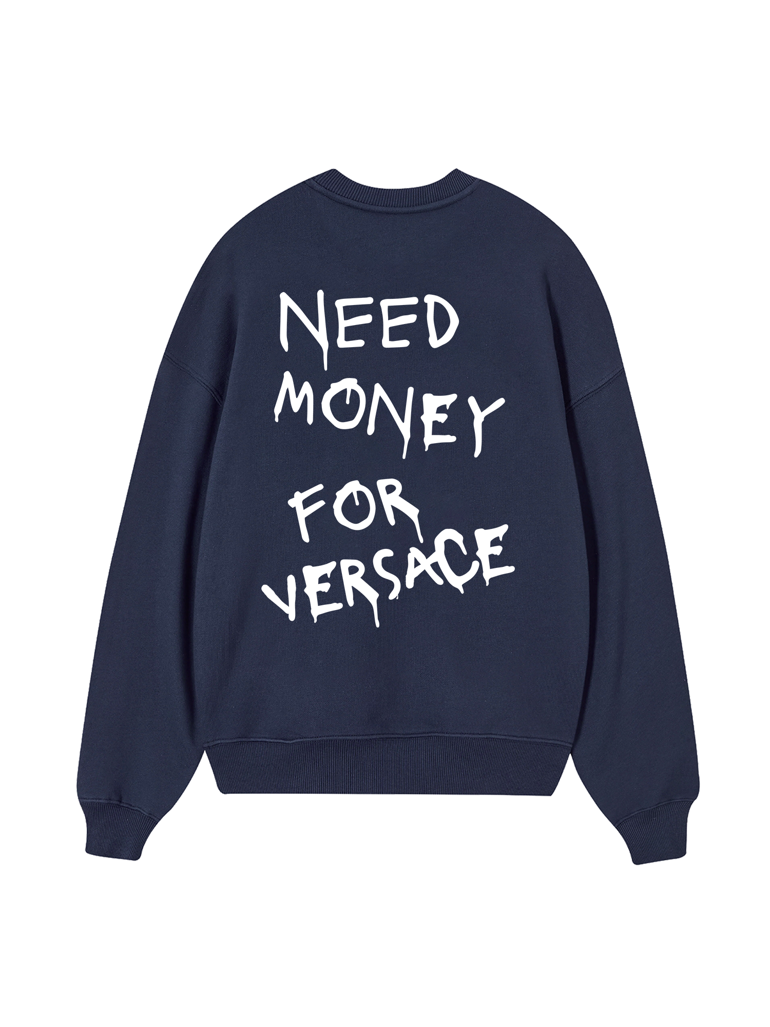 Need Money For Versace  Sweater