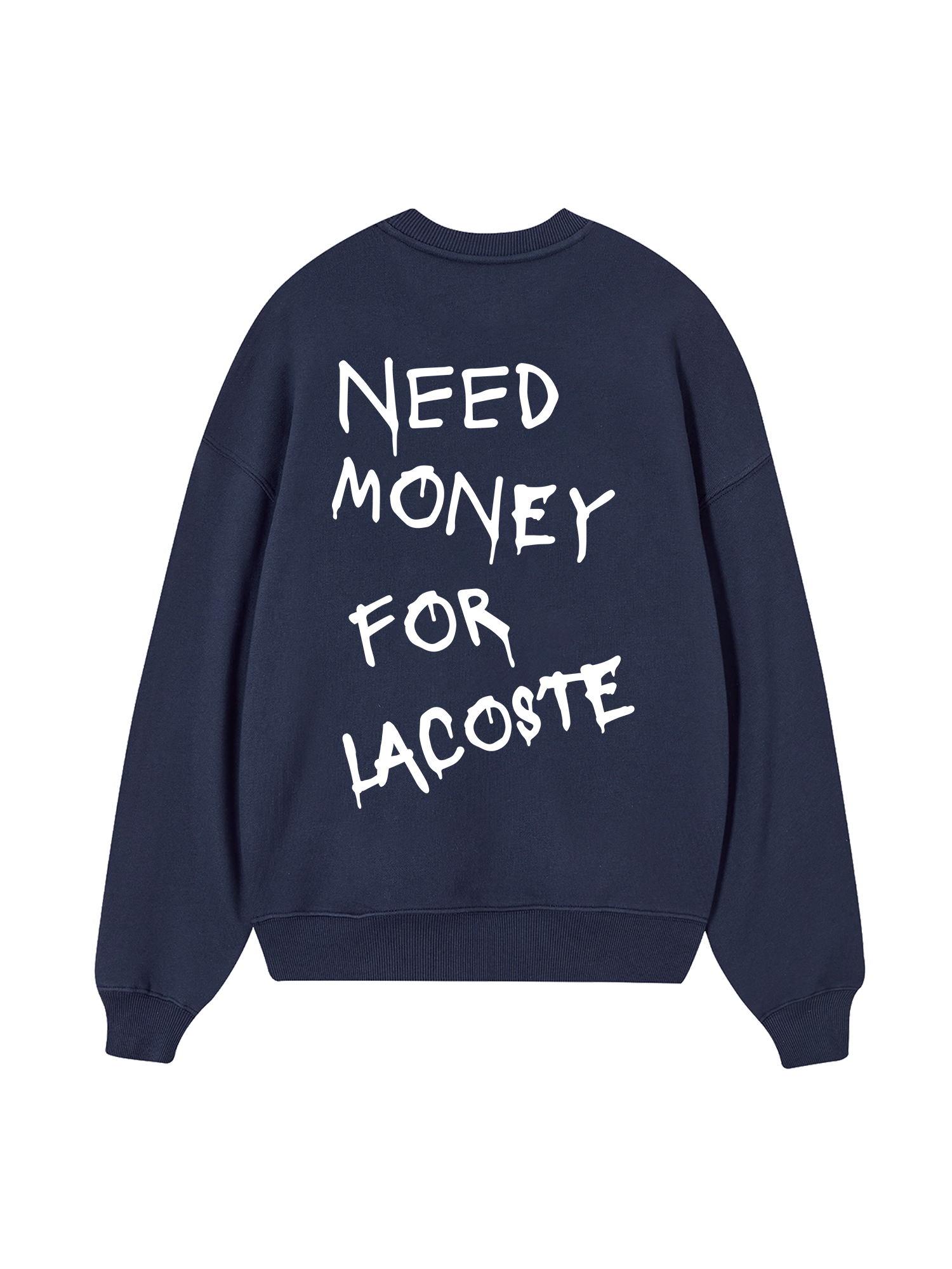 Need Money For Lacoste Sweater