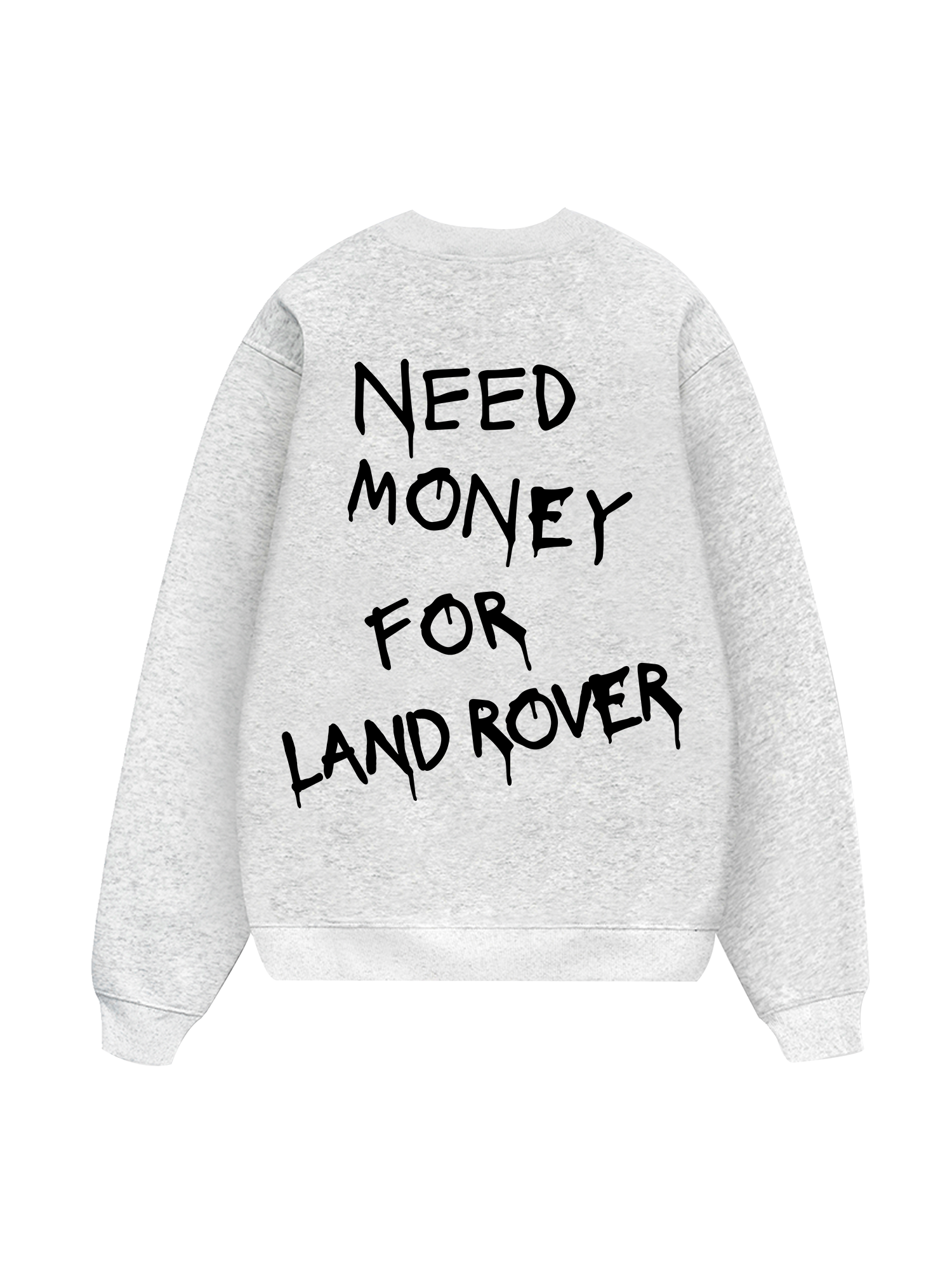 Need Money For Land Rover Sweater