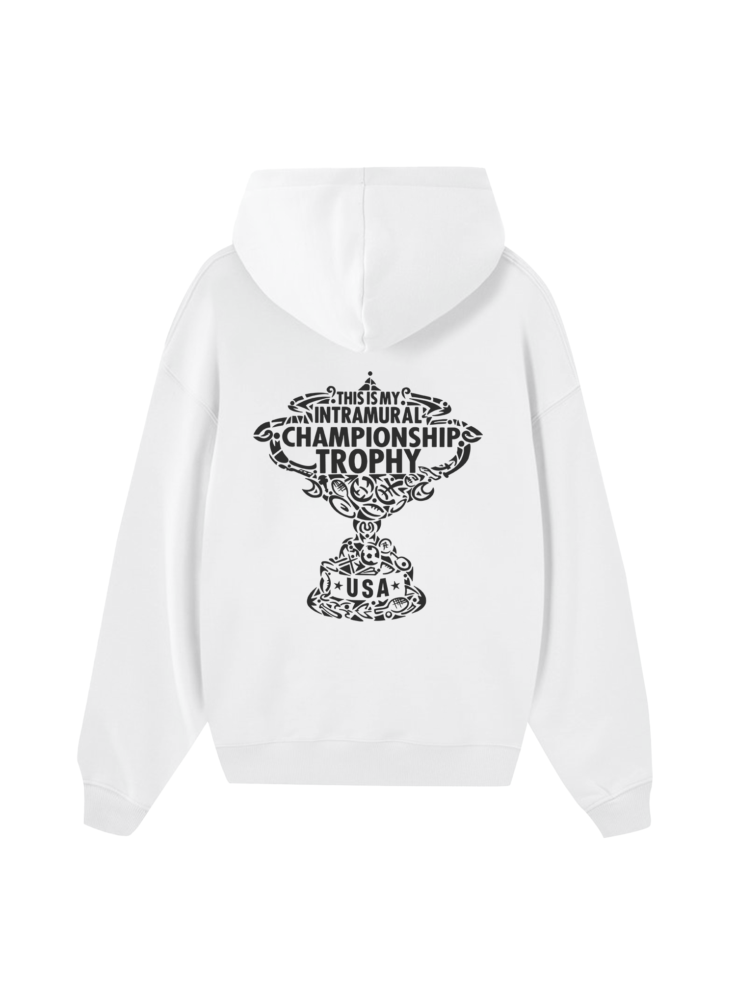 Champions Intramural Trophy Hoodie