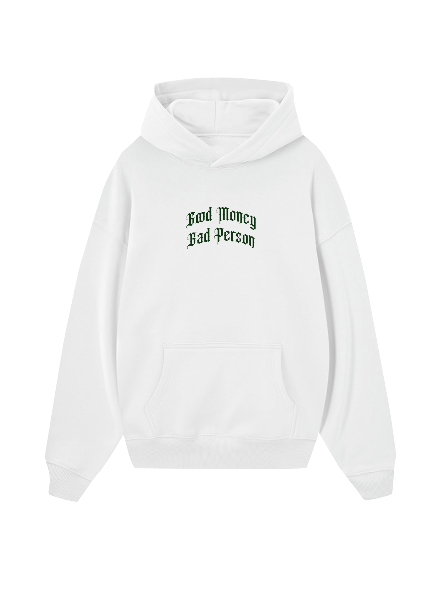Money Bad Person Hoodie
