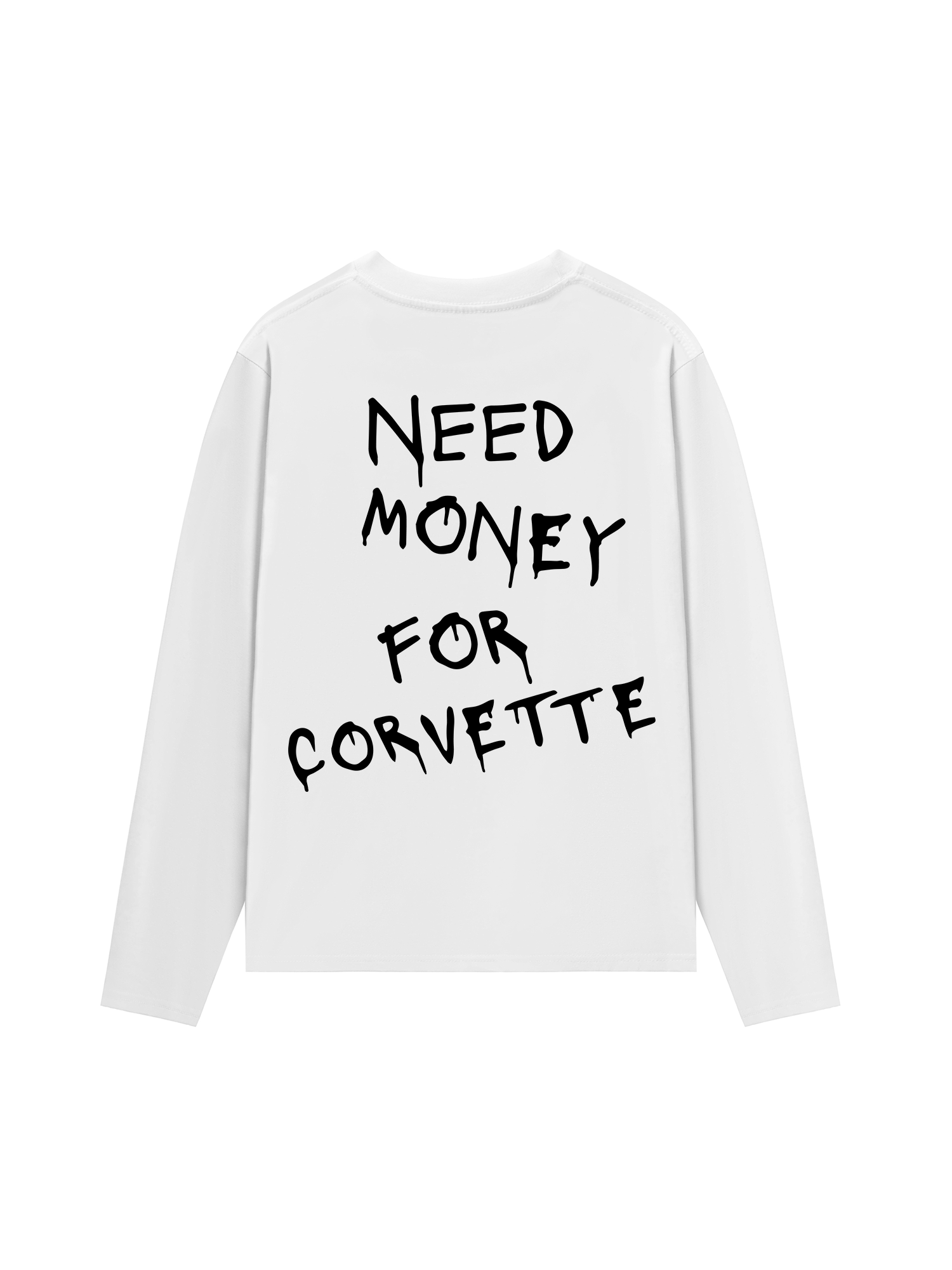 Áo Thun Dài Tay Need Money For Corvette