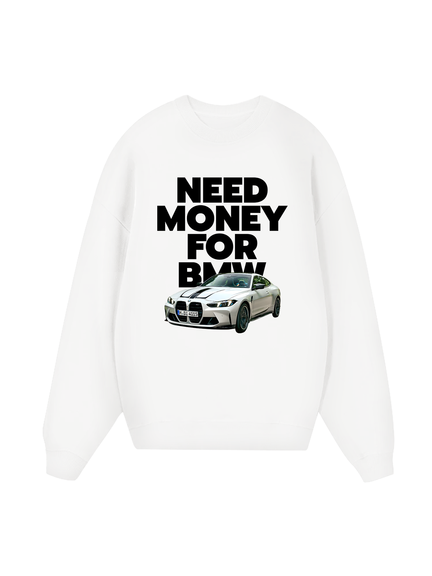 BMW Need Money For Sweater