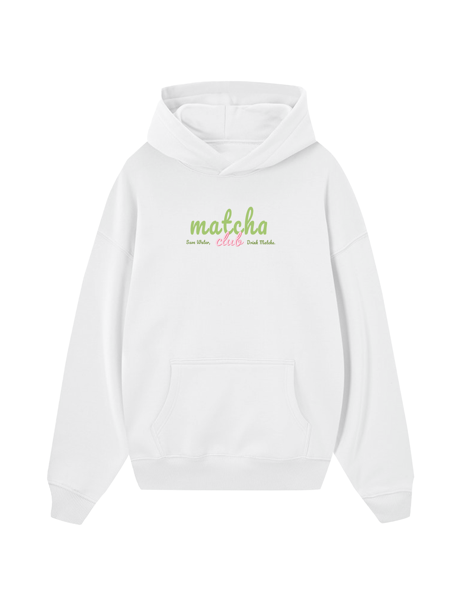 Save Water, Drink Matcha Hoodie
