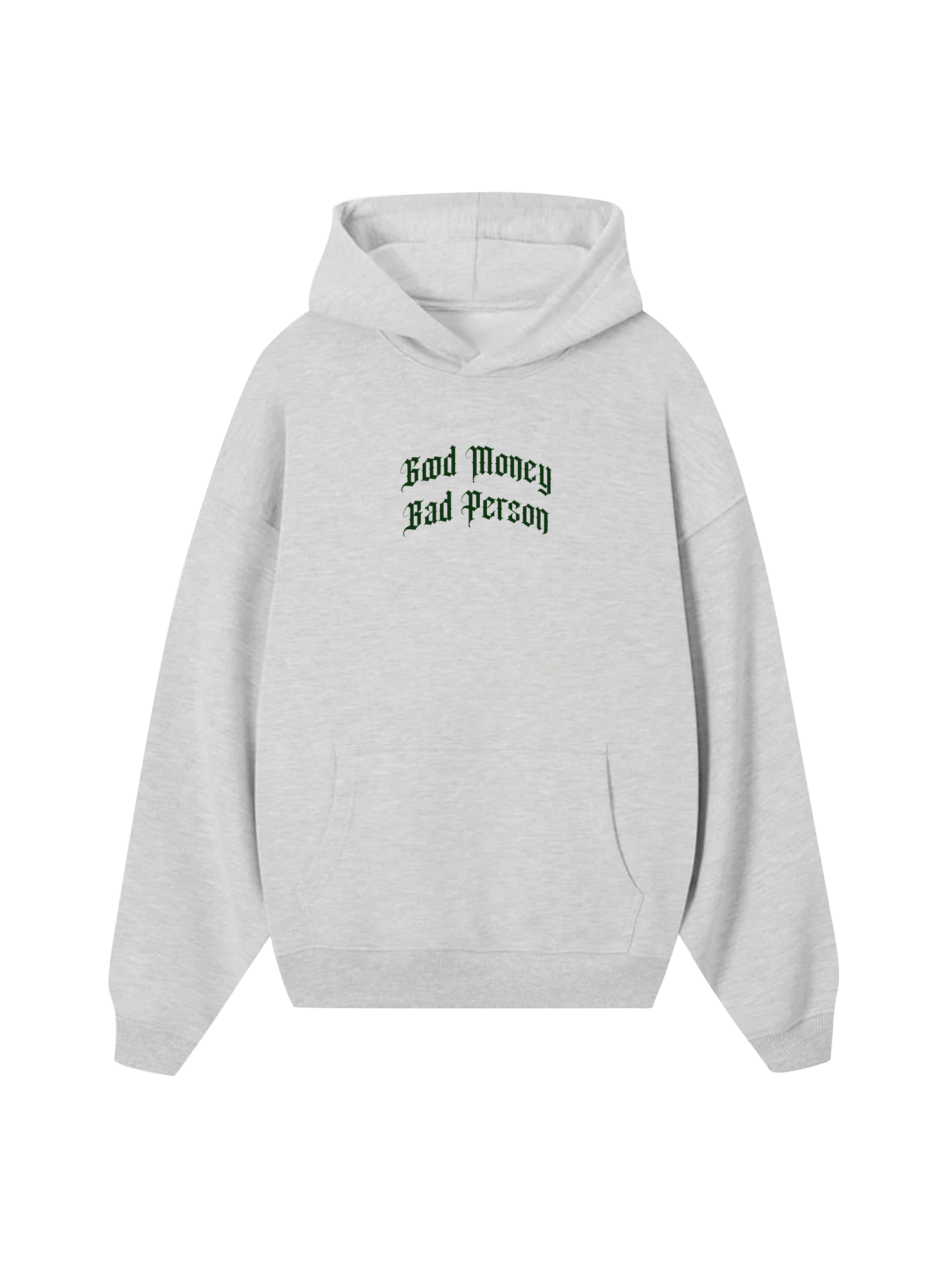 Money Bad Person Hoodie