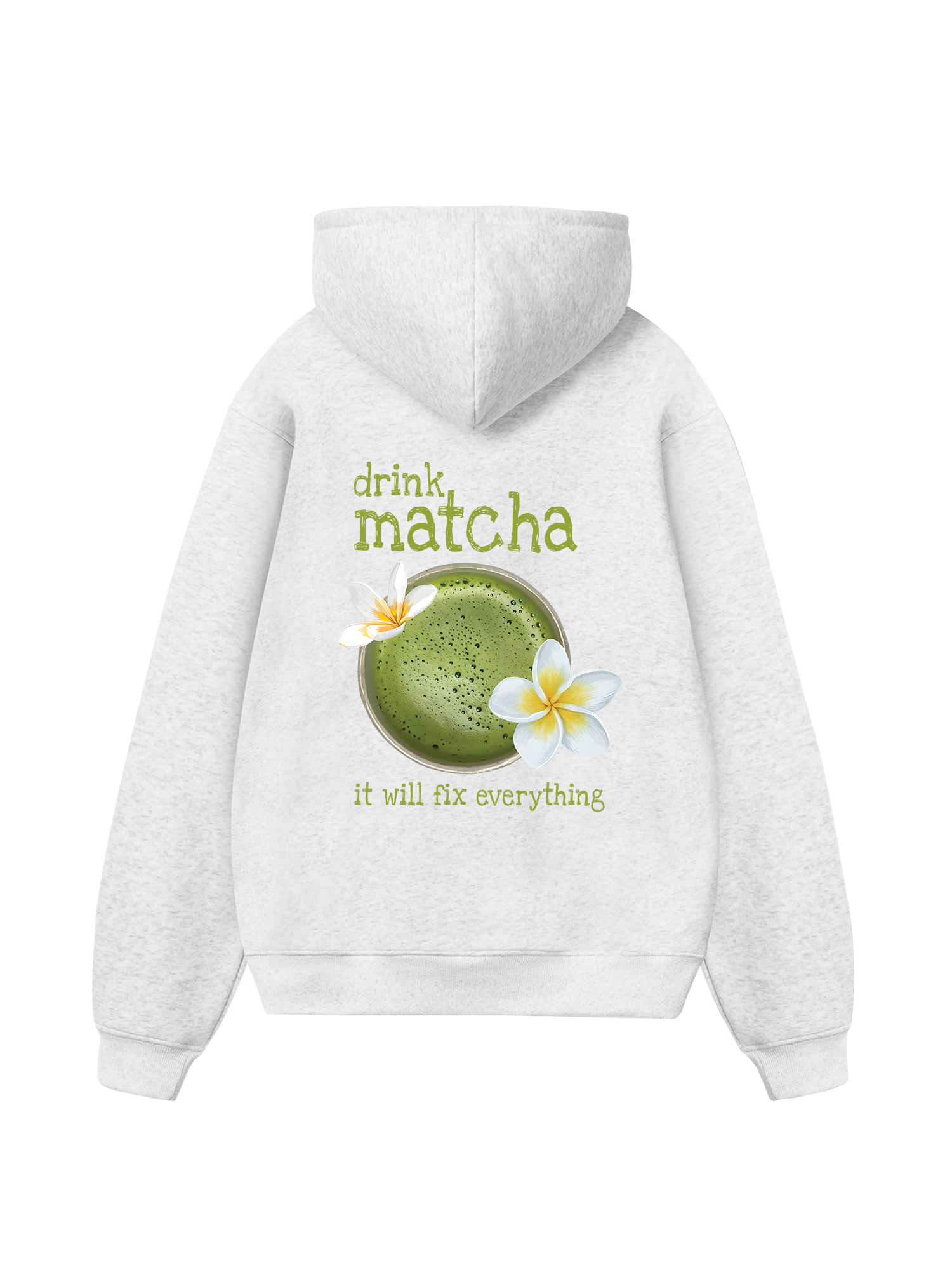 Matcha Will Fix Everything Hoodie