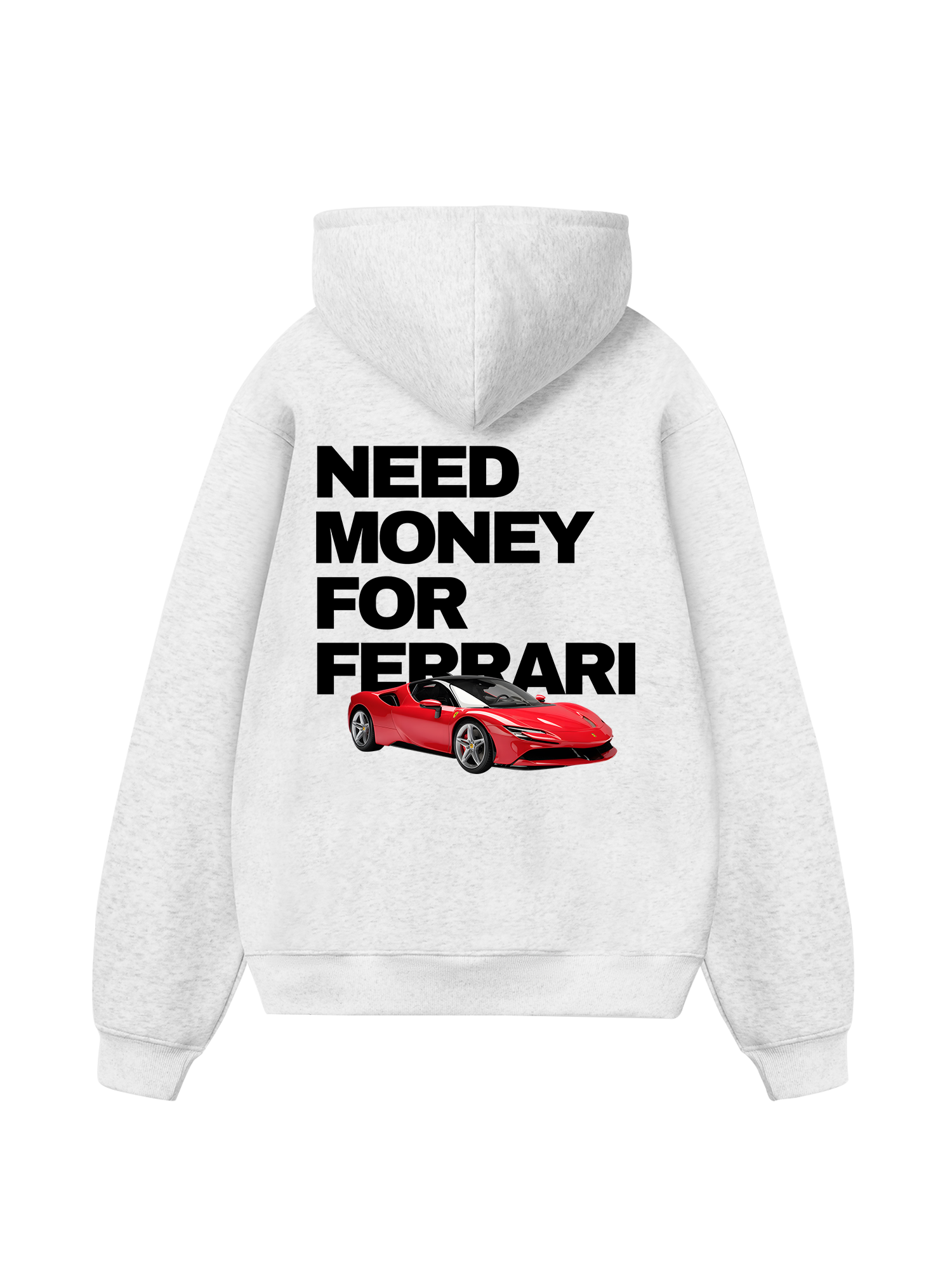 Ferrari Need Money For Classic Hoodie