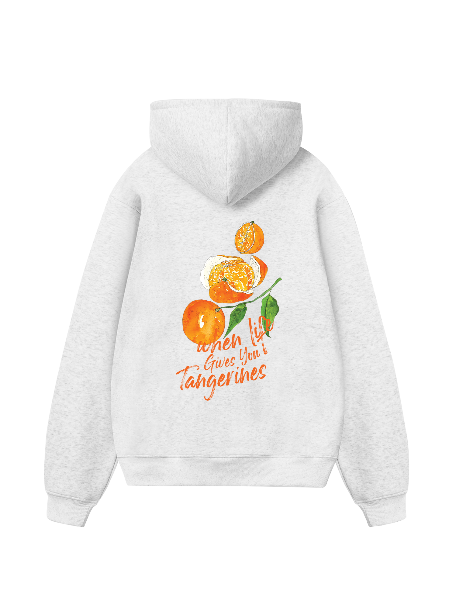 When Life Gives You Tanerines Hoodie