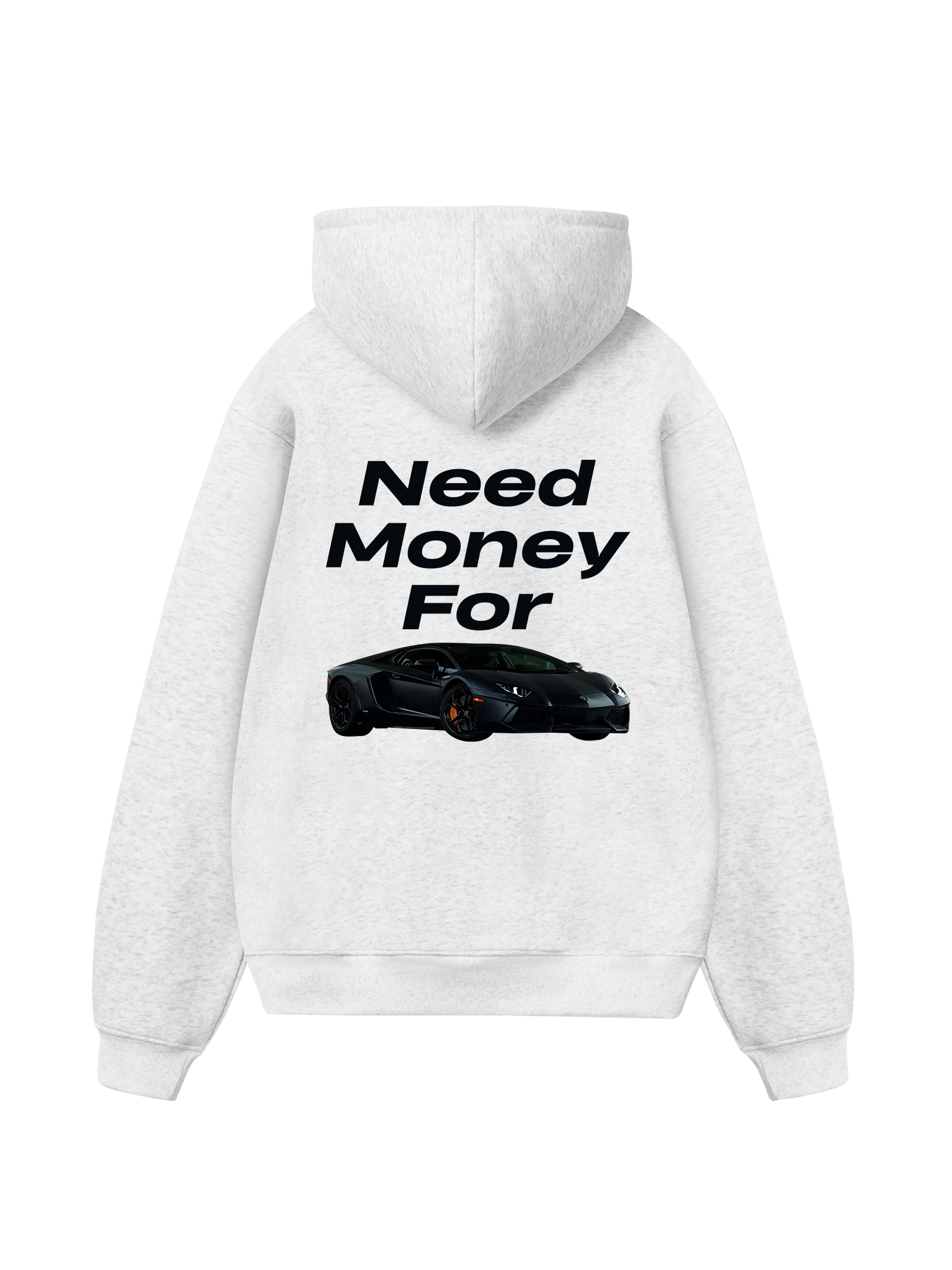 Lamborghini Need Money For Hoodie