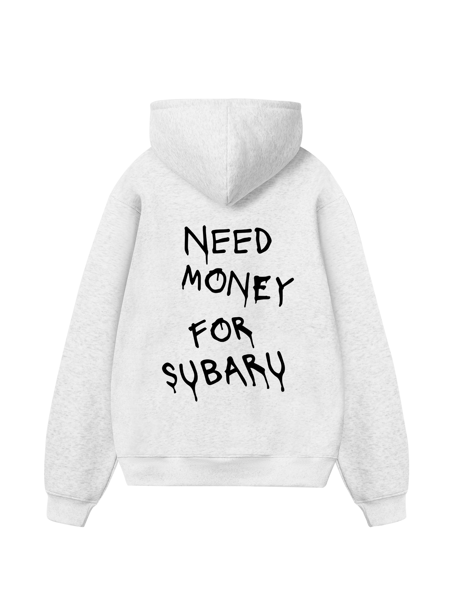 Need Money For Subaru Hoodie