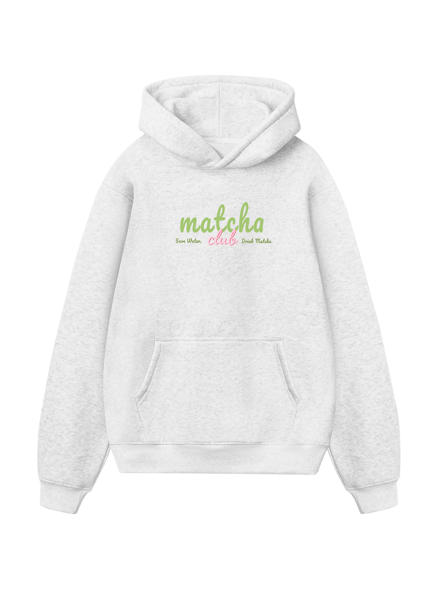 Save Water, Drink Matcha Hoodie