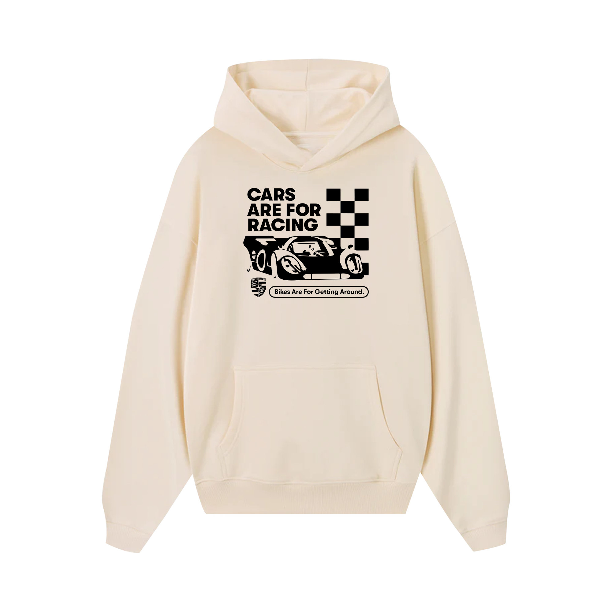 Porsche Cars Are For Racing Hoodie