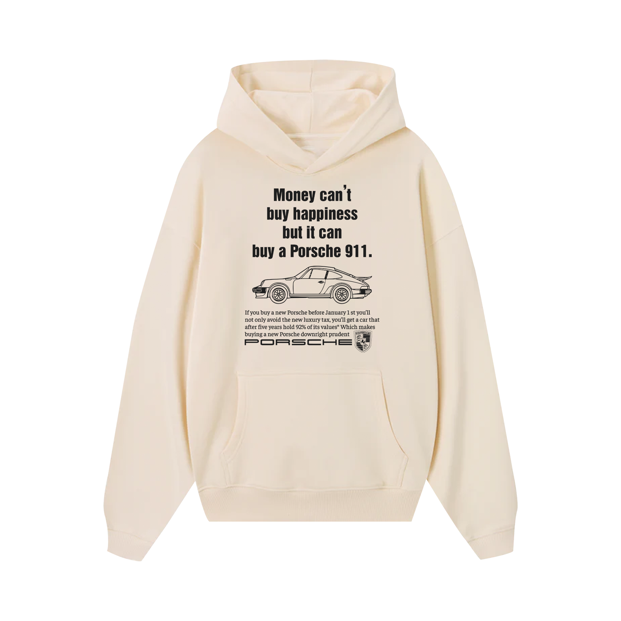 Porsche Money Can't Buy Happiness Hoodie