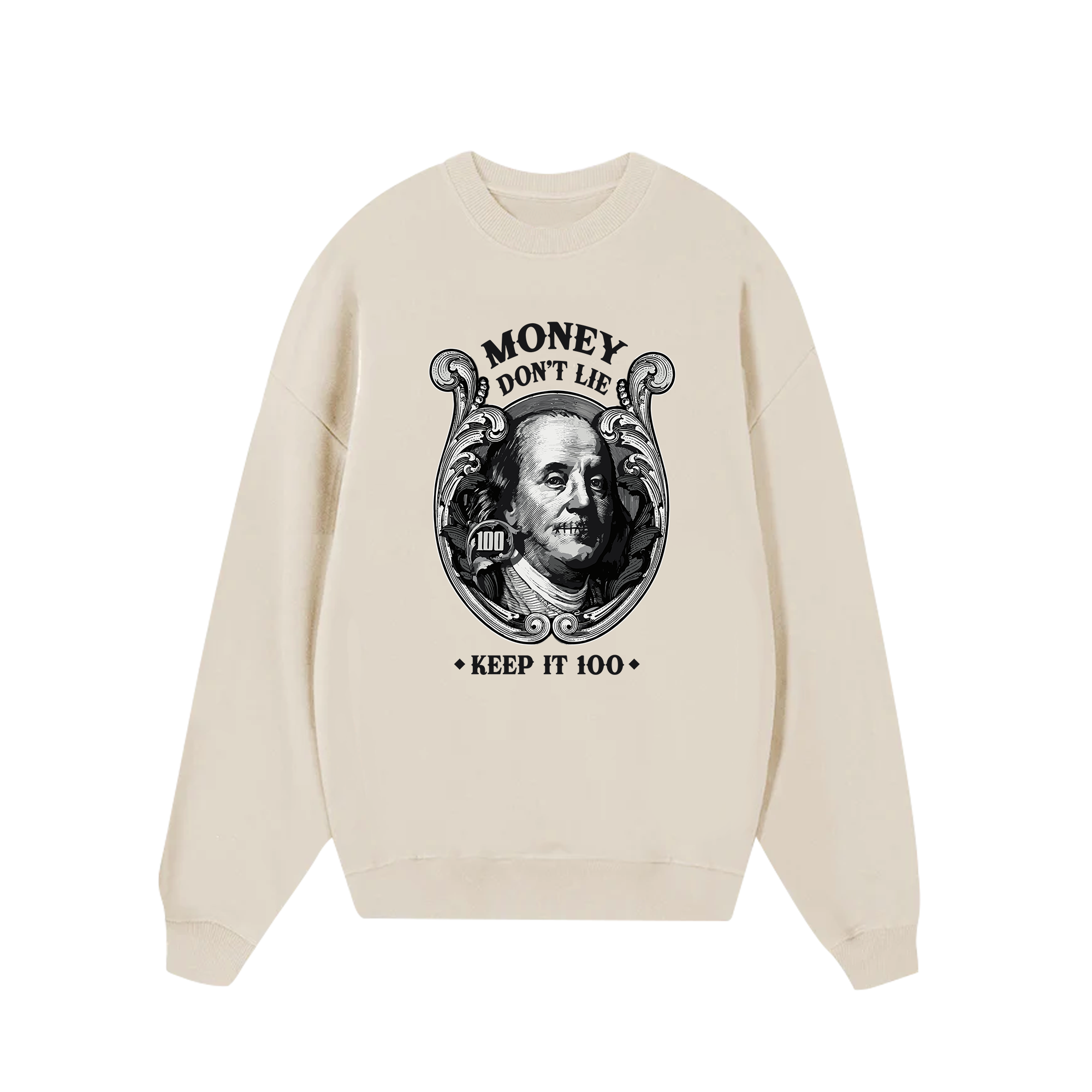 Money Don't Lie Sweater