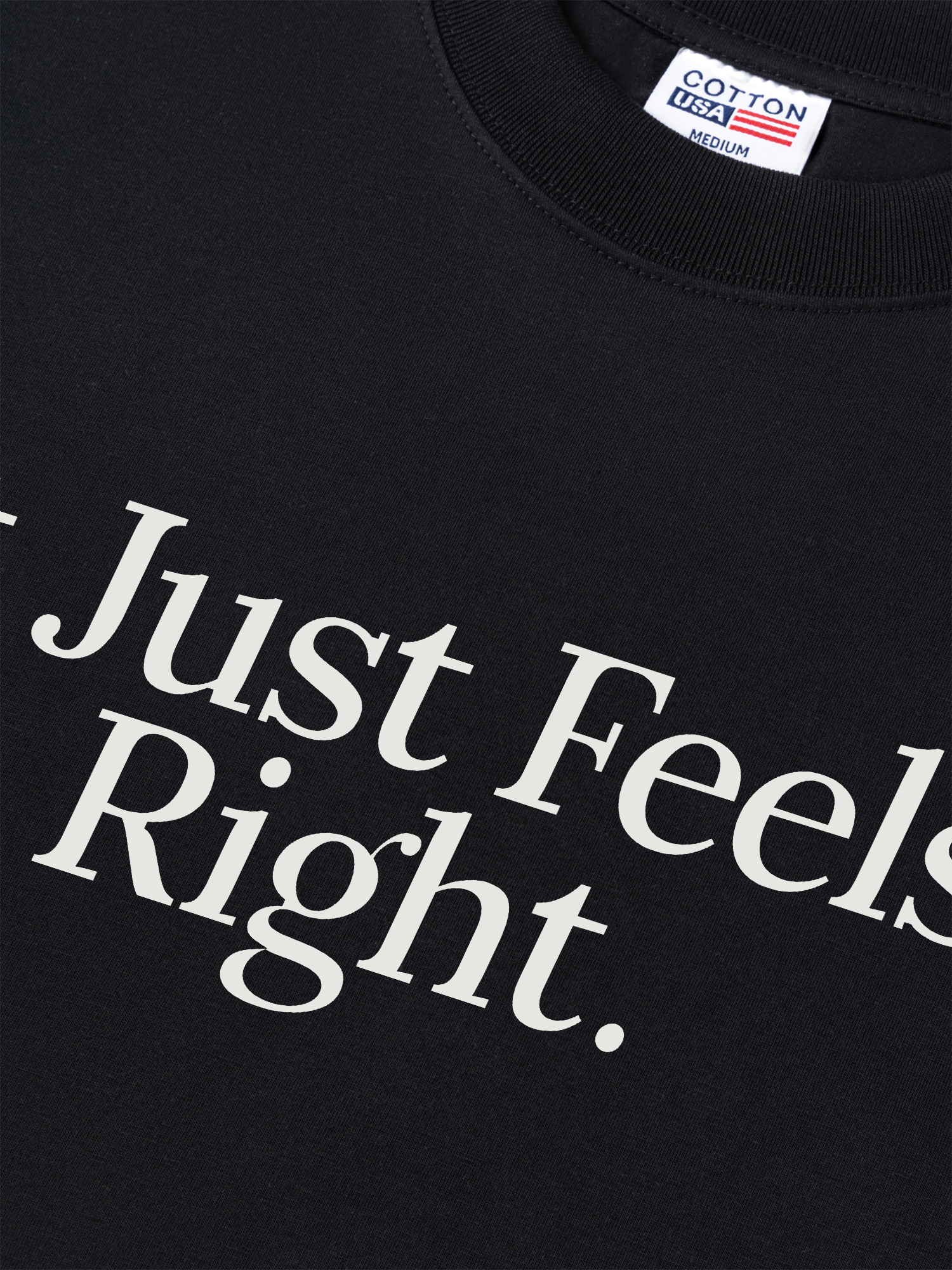 Áo Thun Relaxed Fit It Just Feels Right