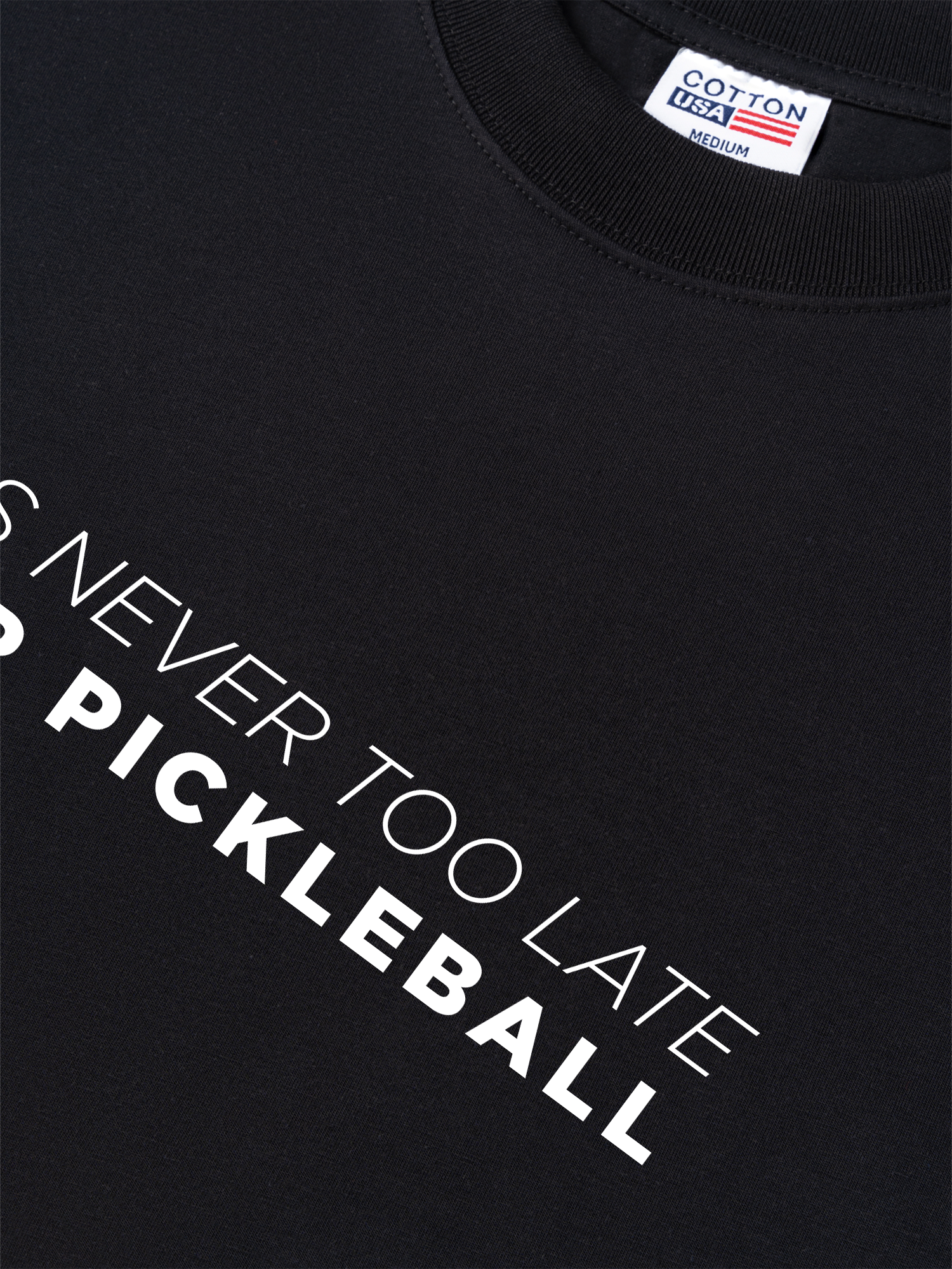 Áo Thun Relaxed Fit It's Never Too Late For Pickleball