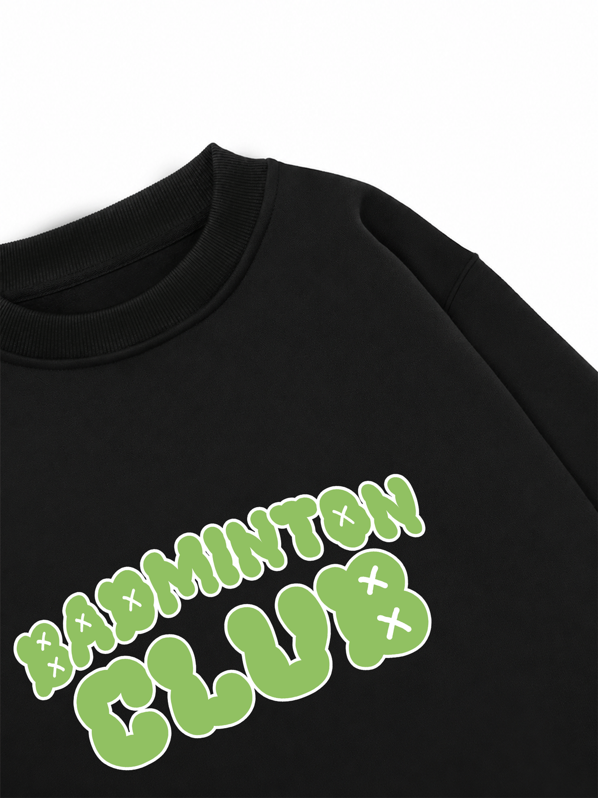 Áo Sweater Nỉ Hai Da Badminton Club My Other Club Is A Net