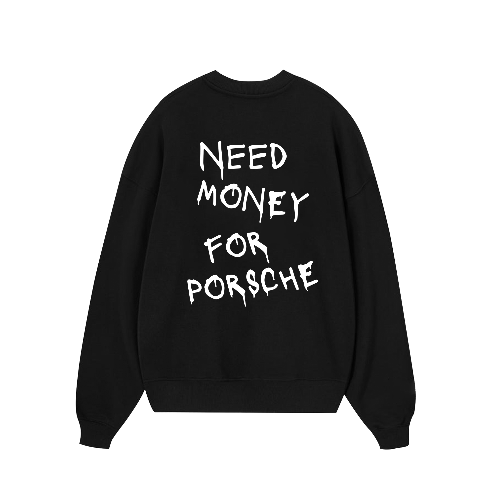 Need Money For Porsche Paiting Sweater