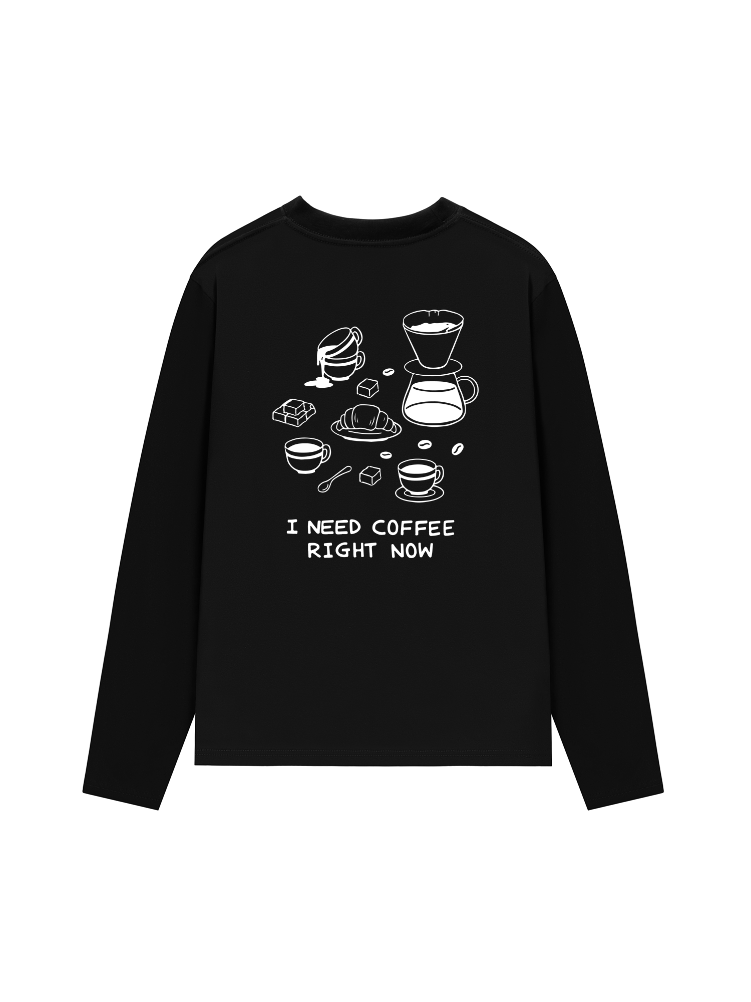 Áo Thun Dài Tay I Need Coffee Right Now