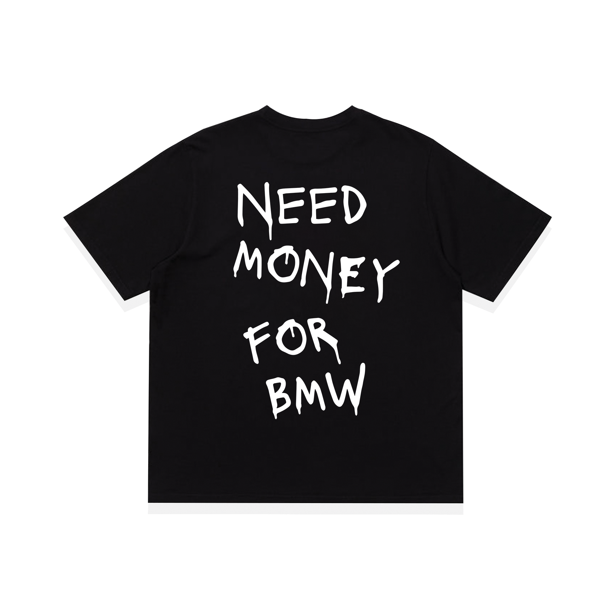 Áo Thun Oversize Need Money For BMW