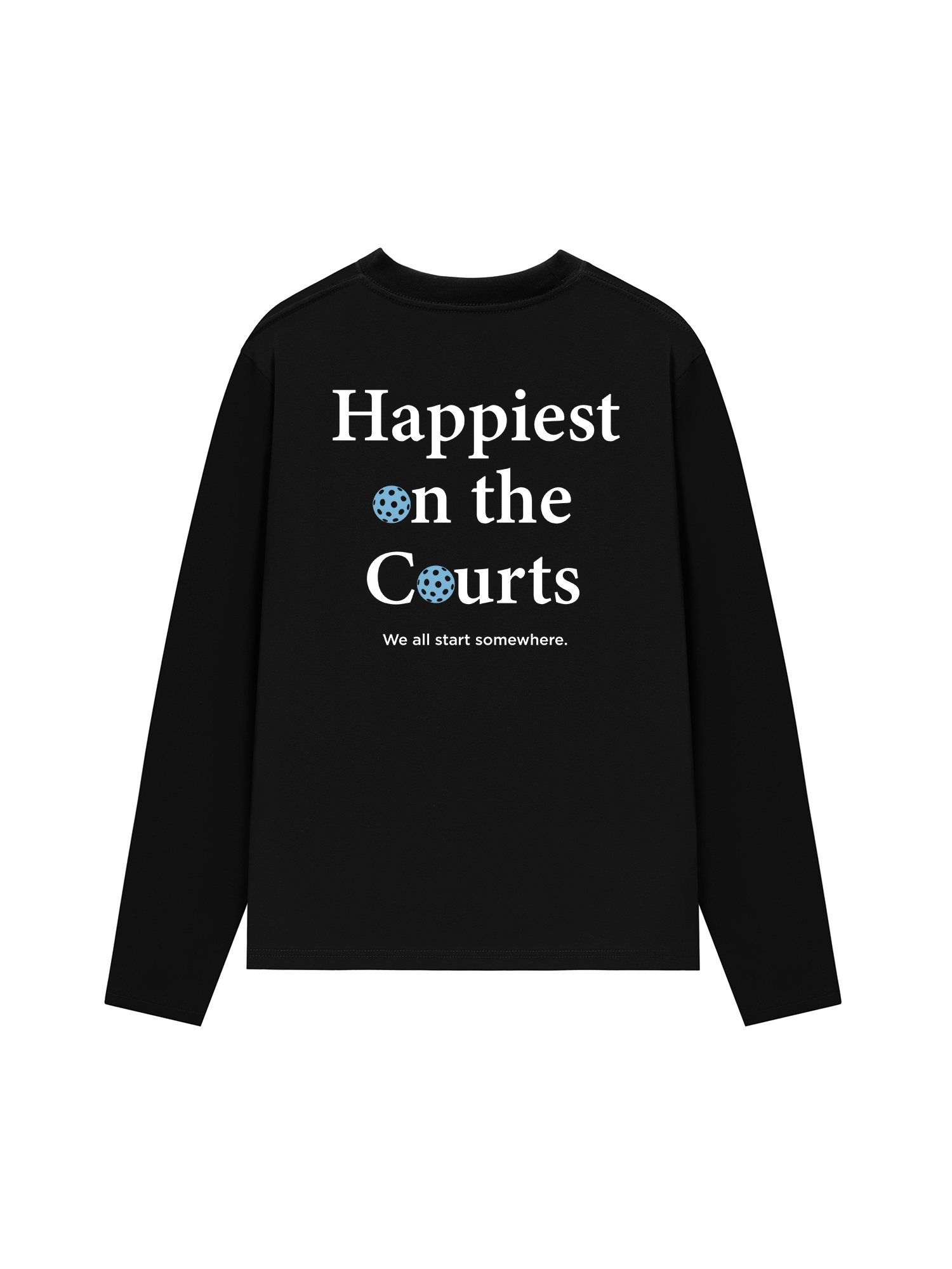 Áo Thun Dài Tay Pickleball Happiest on the Courts