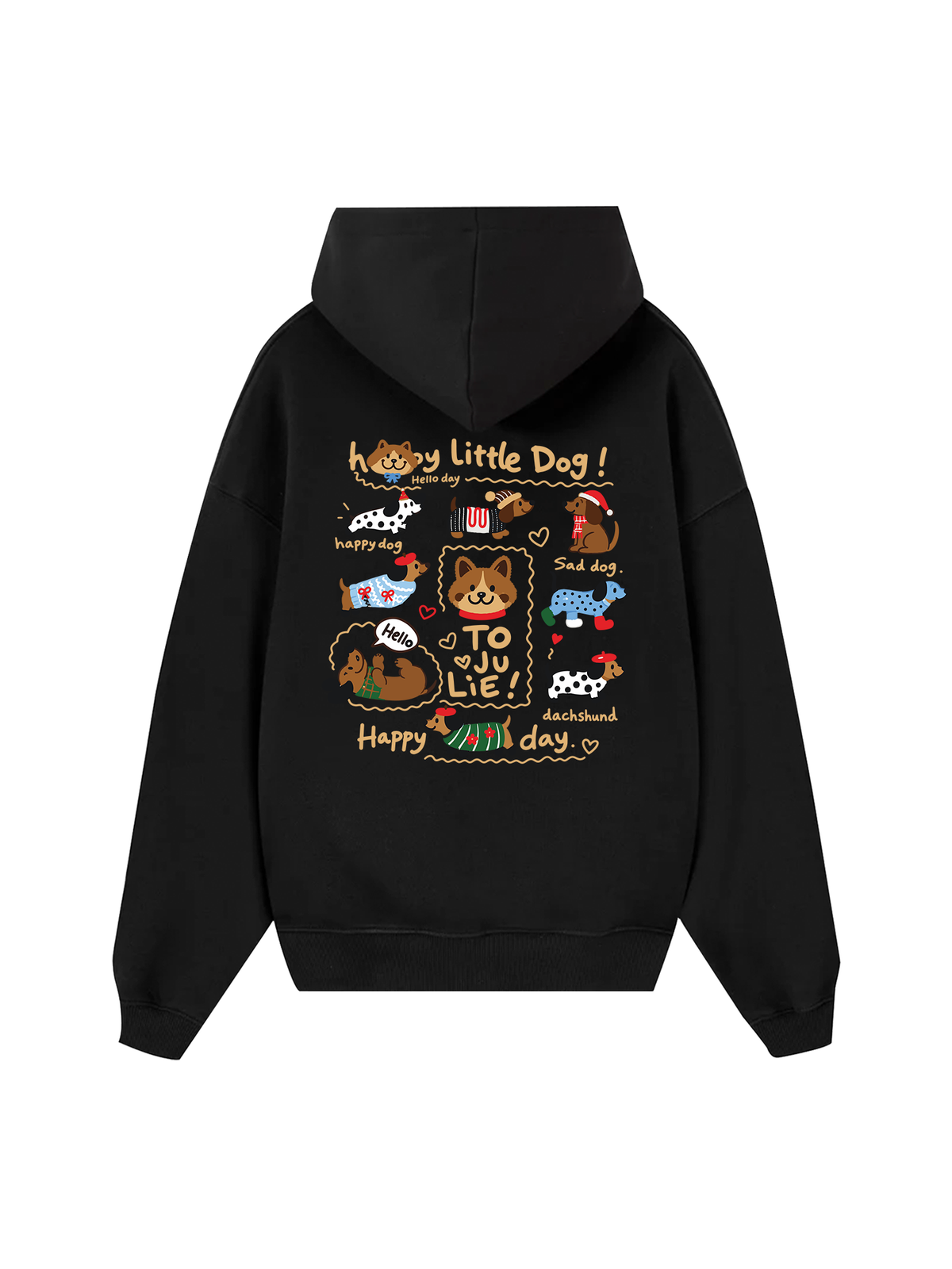 Happy Little Dog Hoodie