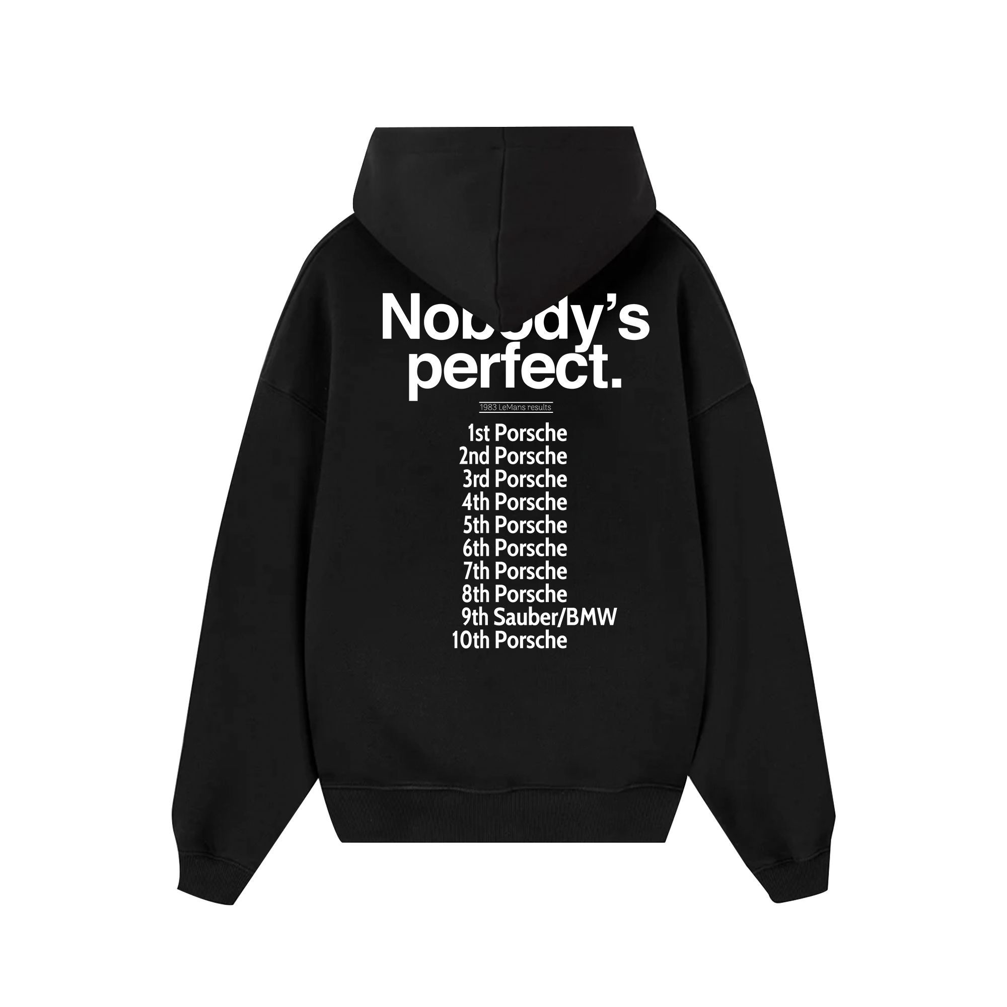 Porsche Nobody's Perfect Hoodie