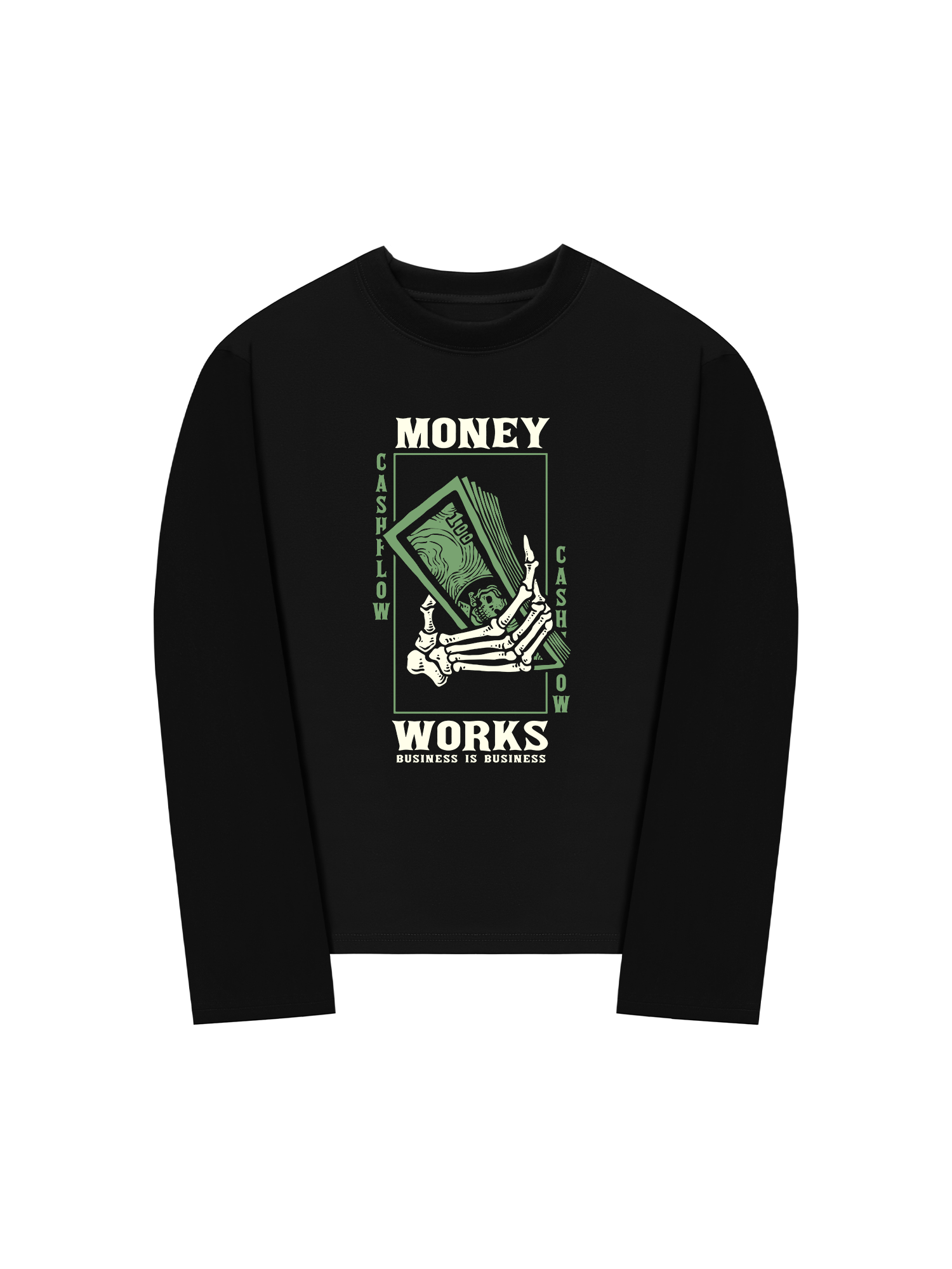Áo Thun Dài Tay Money Works Business Is Business