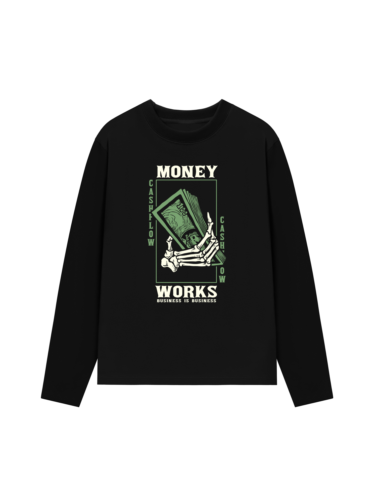Áo Thun Dài Tay Money Works Business Is Business