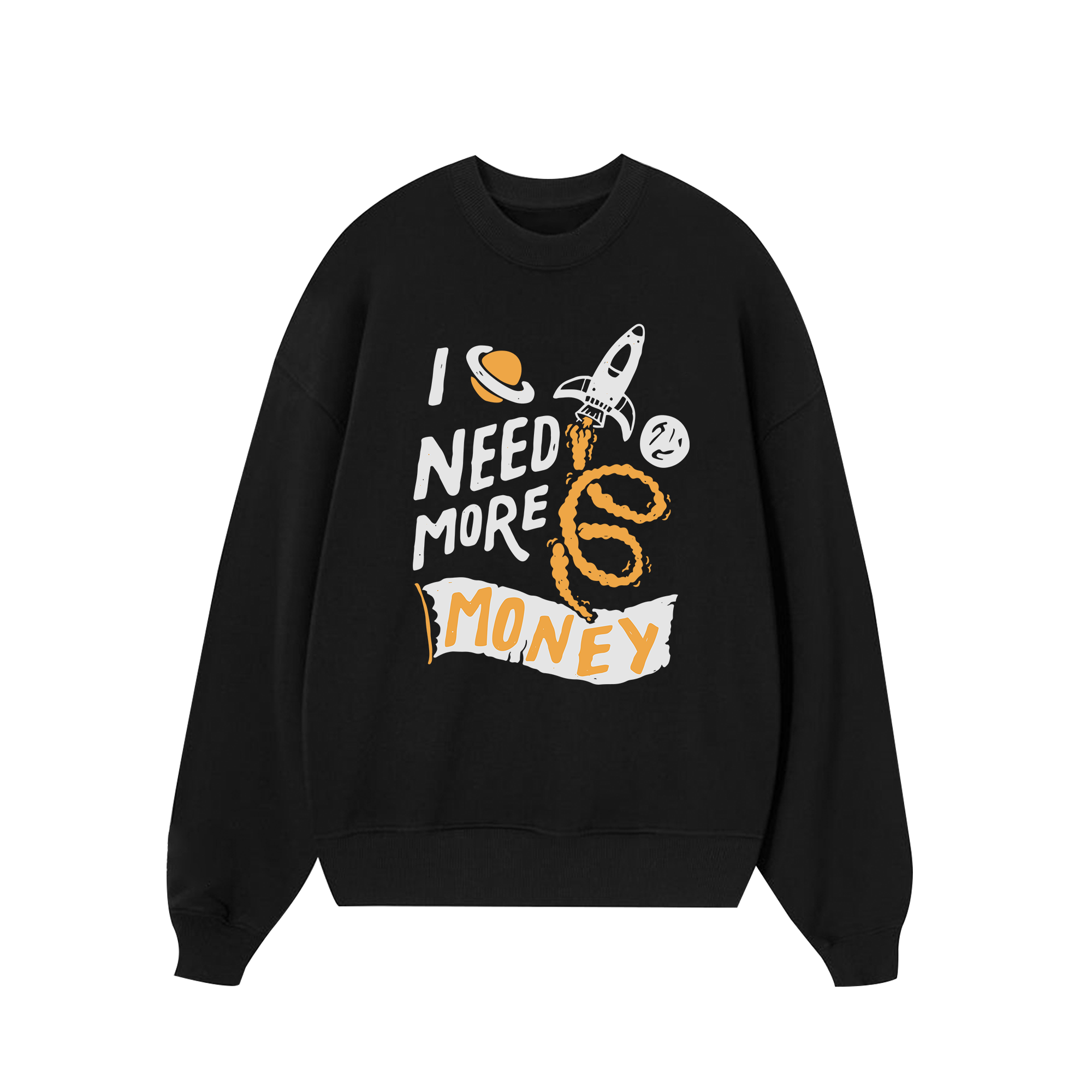 Money I Need More Sweater