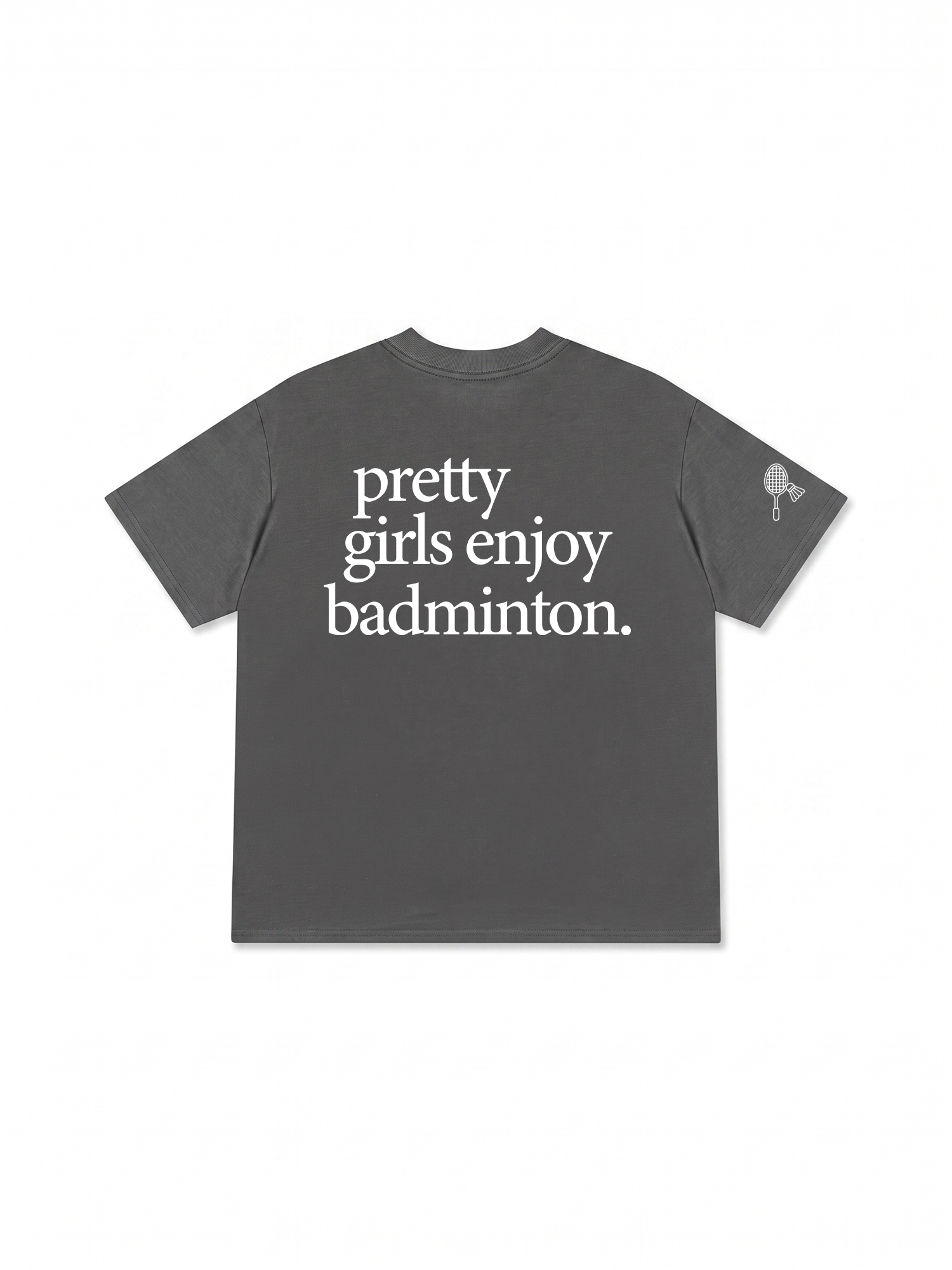 Áo Thun Relaxed Fit Pretty Girl Enjoy Badminton