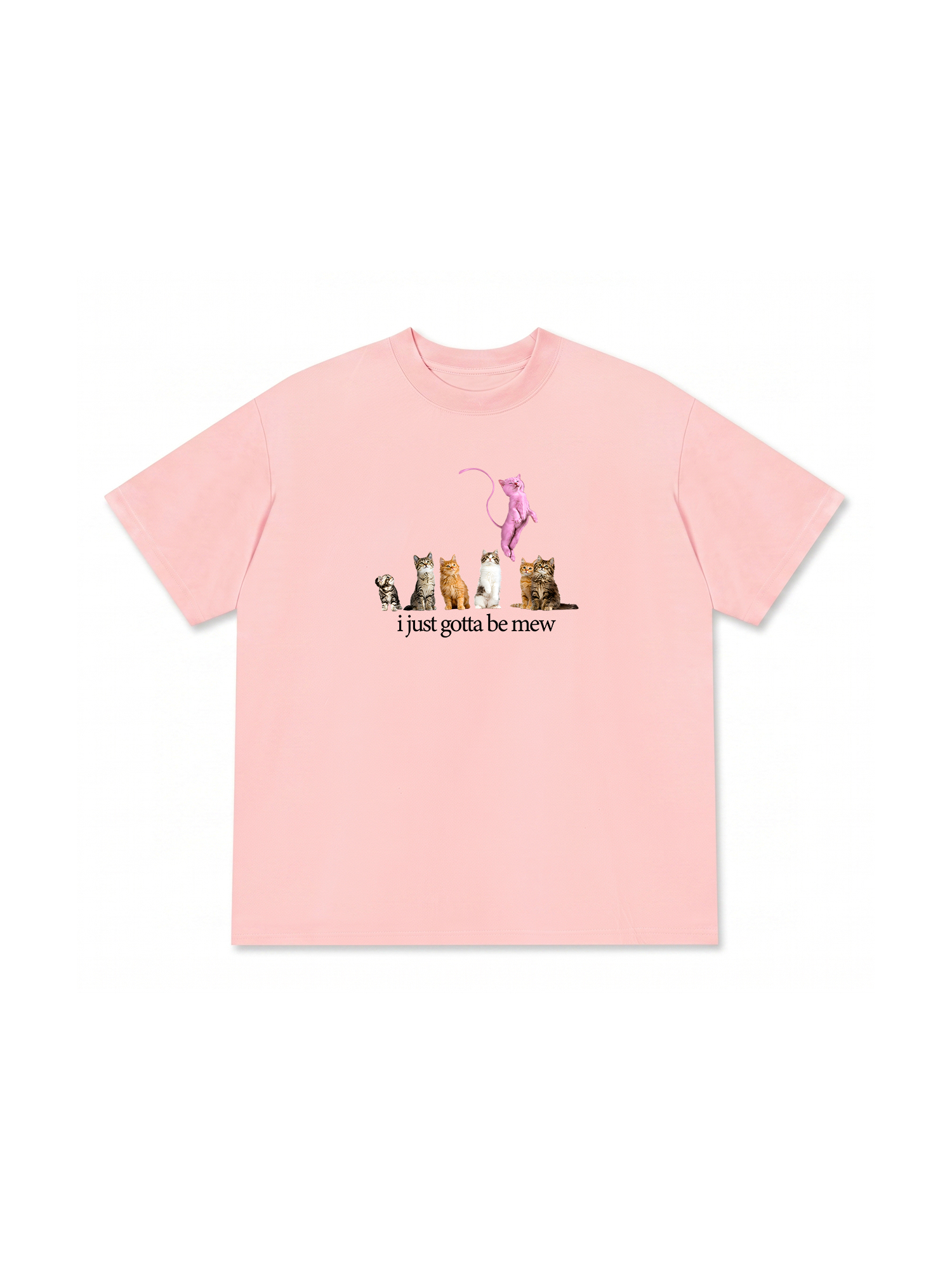 Áo Thun Relaxed Fit I Just Gotta Be Mew