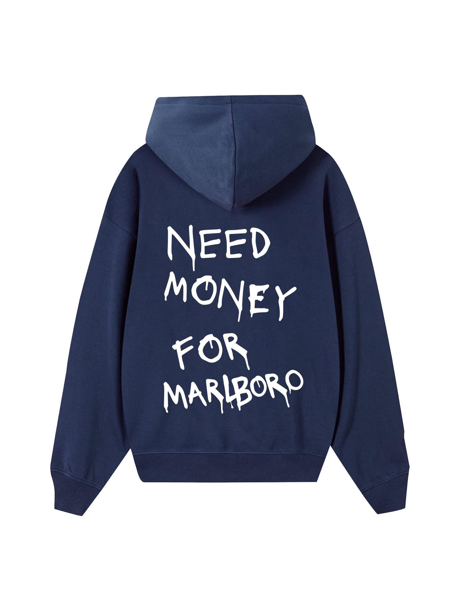 Need Money For Marlboro Hoodie