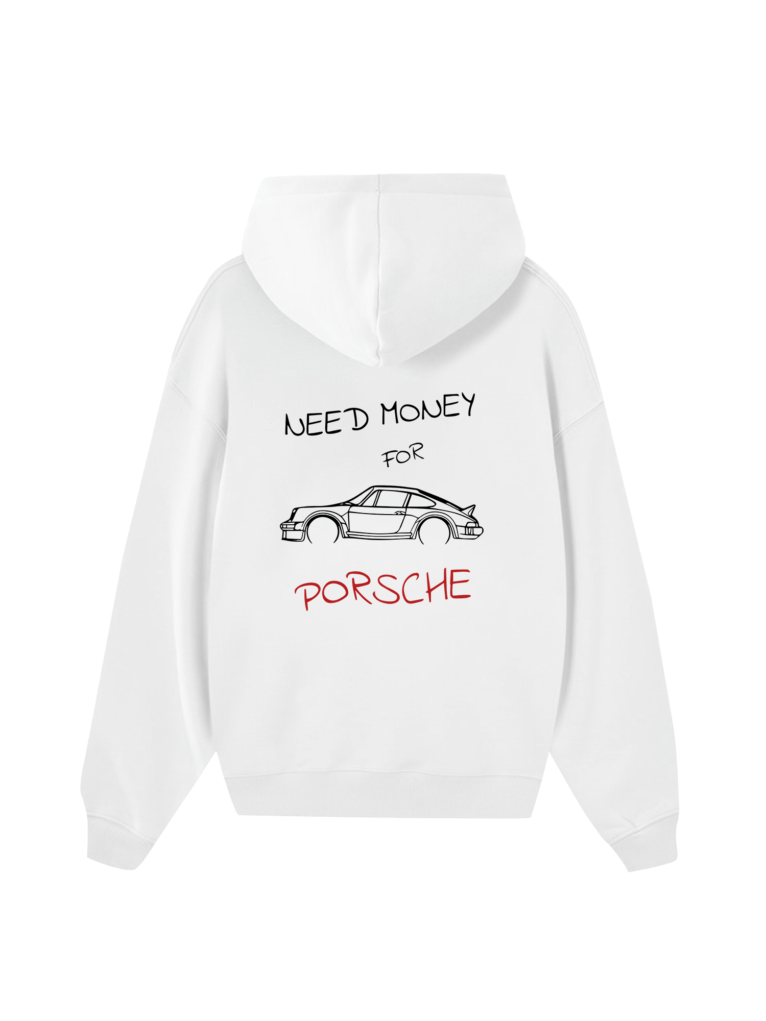 Porsche Need Money Sketch Hoodie