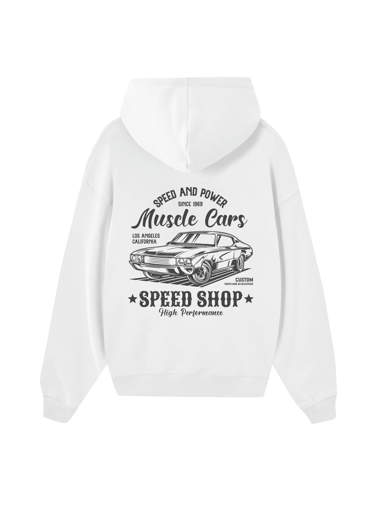 Speed And Power Muscle Cars Hoodie