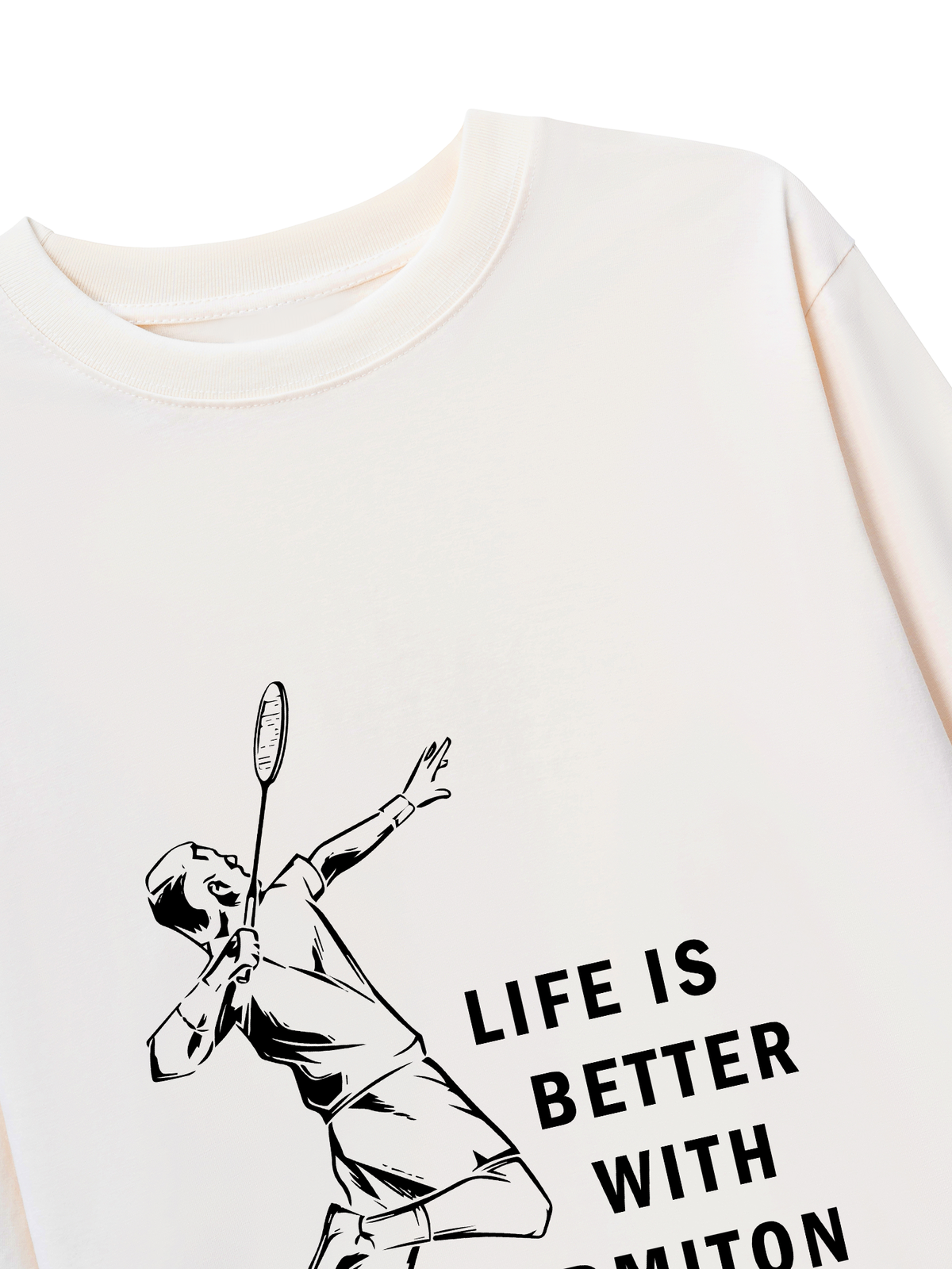 Áo Thun Dài Tay Life Is Better With Badminton