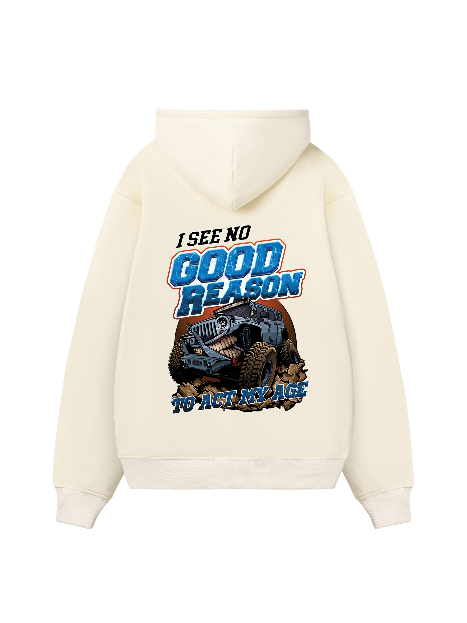 Jeep I See No Good Reason  Hoodie