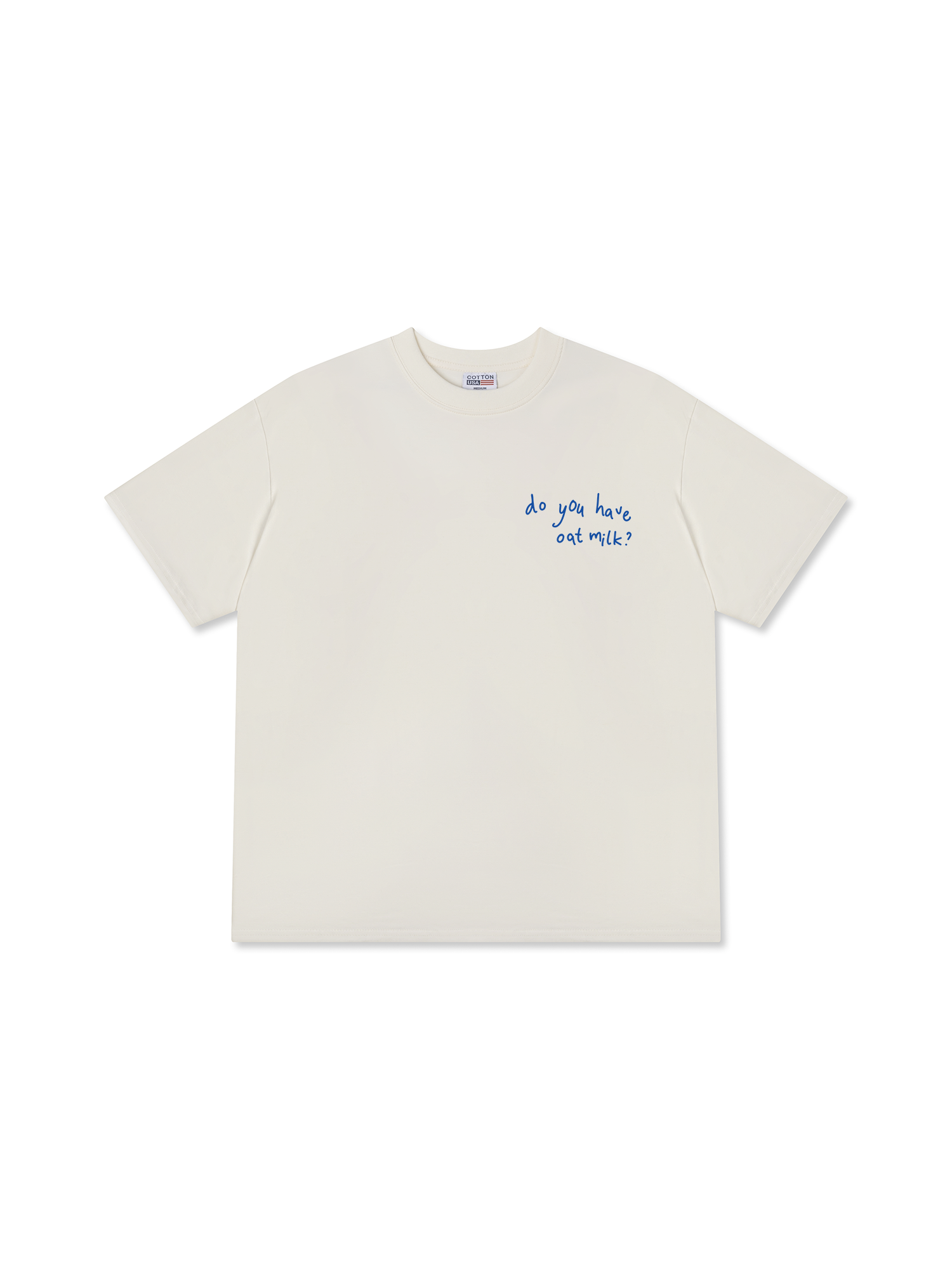 Áo Thun Relaxed Fit Daily Cup Do You Have Oat Milk