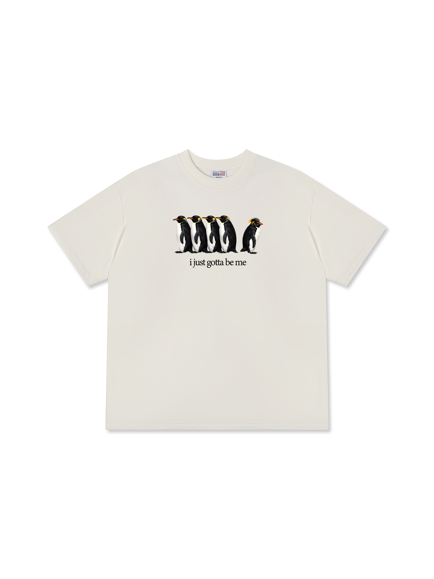 Áo Thun Relaxed Fit I Just Gotta Be Me Penguin